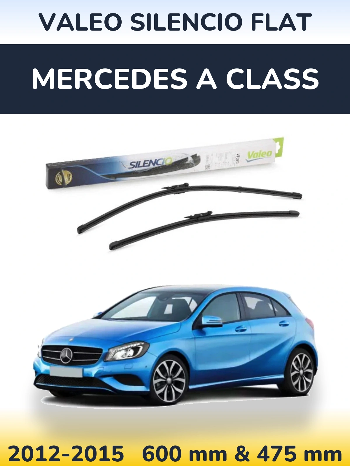 Komplet przednich wycieraczek Valeo Silencio Flat 600 & 475 mm do Mercedes Klasa A 2012-2015