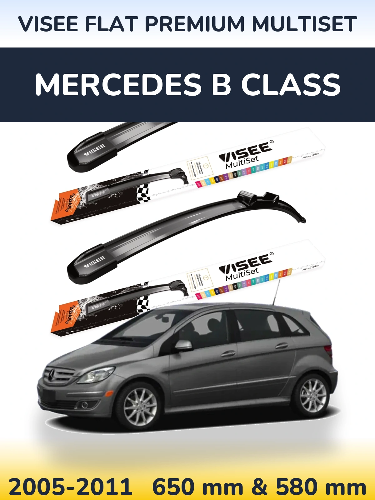 Комплект передних дворников VISEE FLAT PREMIUM MultiSet 650 & 580 мм для Mercedes B Class 2005-2011