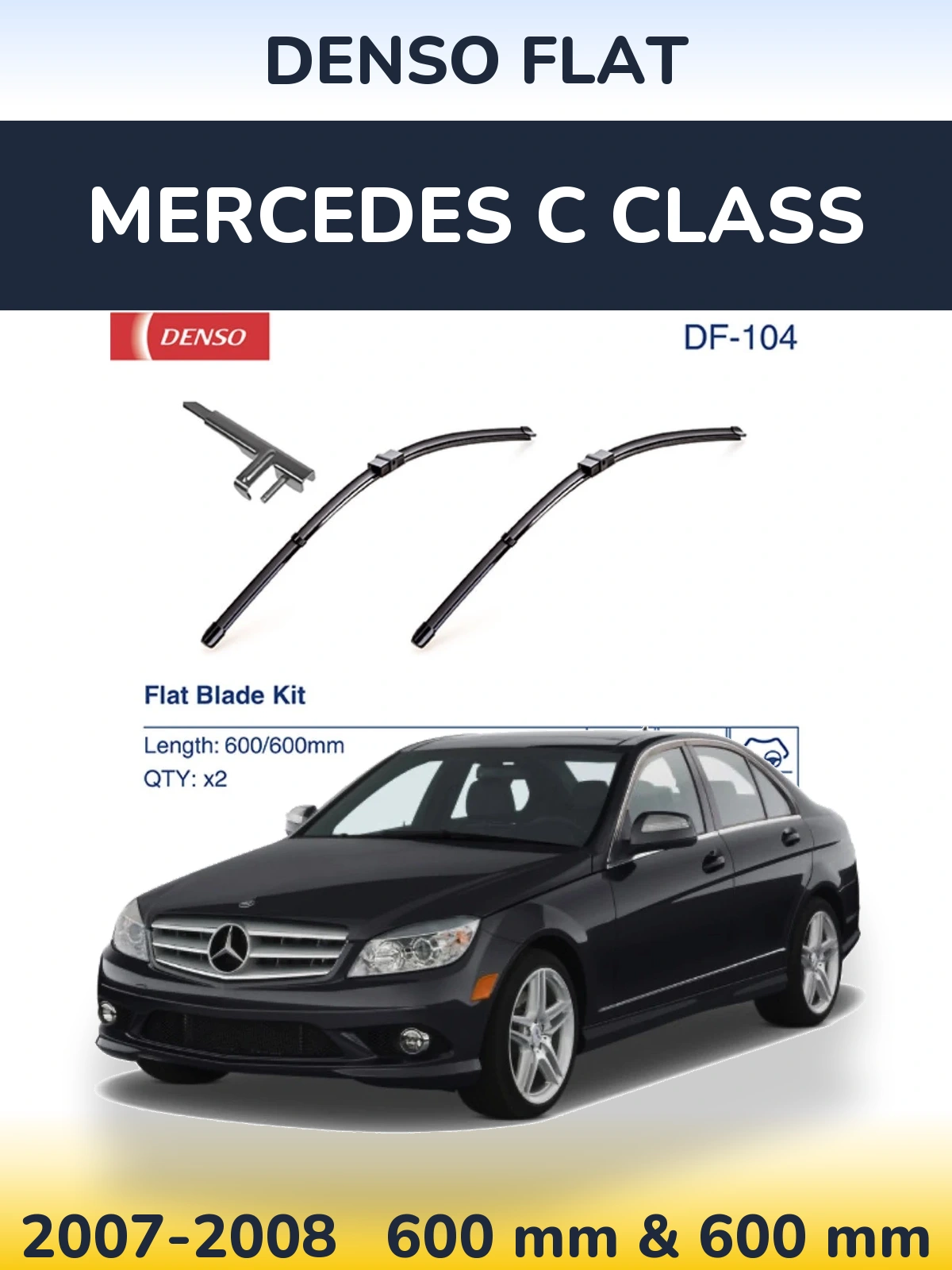 Комплект передніх щіток Denso Flat 600 & 600 мм для Mercedes C Class 2007-2008