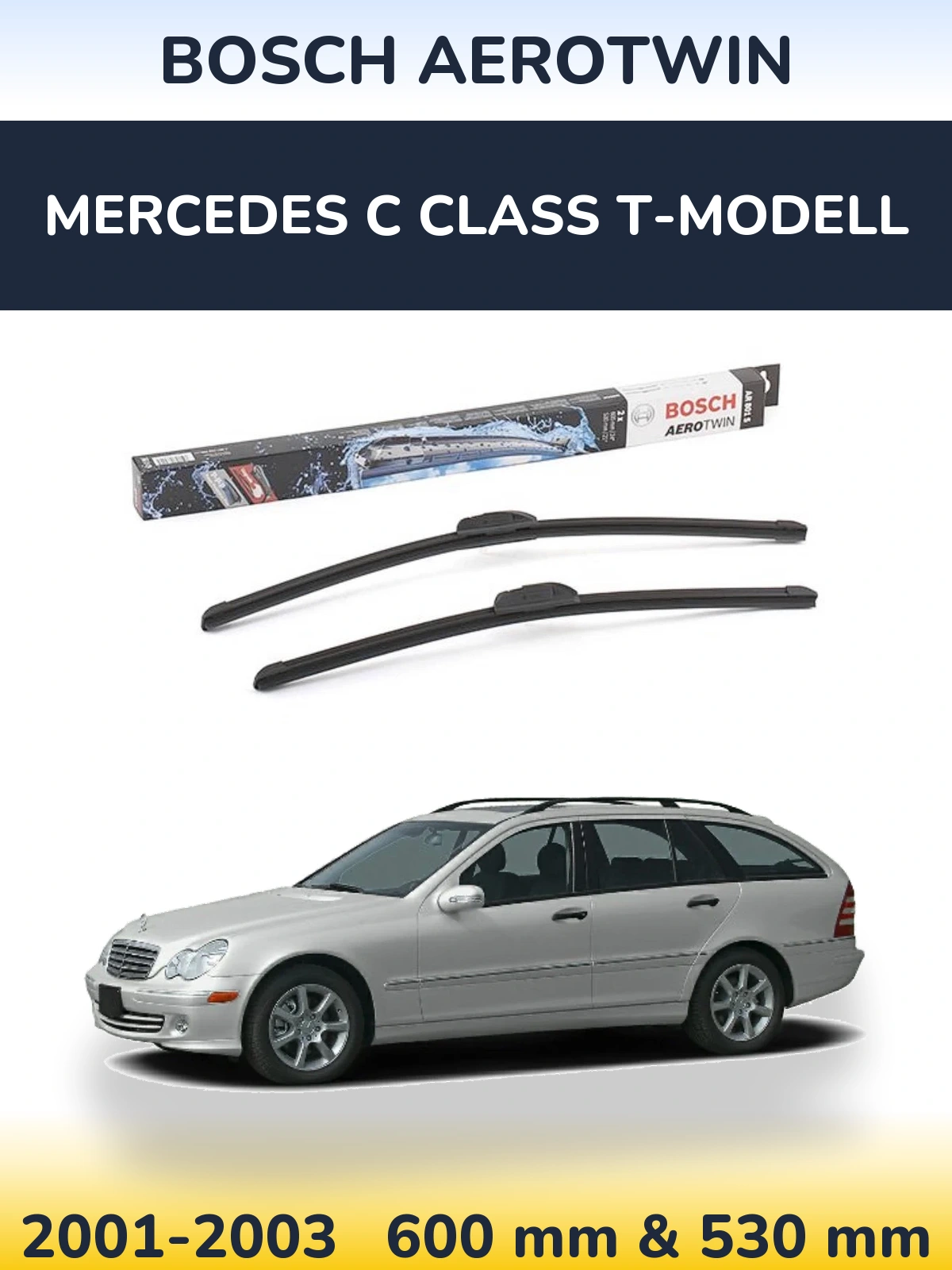Komplet przednich wycieraczek BOSCH AeroTwin 600 & 530 mm do Mercedes Klasa C T-Modell 2001-2003