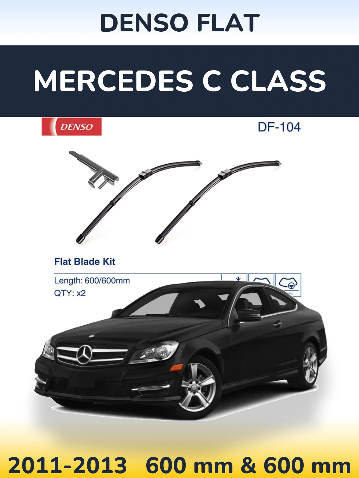Front wiper blade set Denso Flat 600 & 600 mm for Mercedes C Class 2011-2013