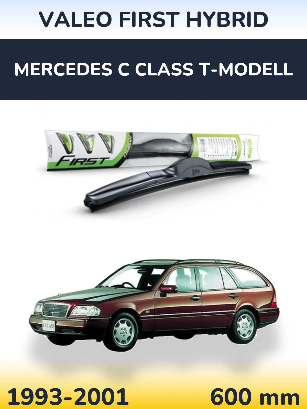 Przednia wycieraczka Valeo First Hybrid 600 mm do Mercedes Klasa C T-Modell 1993-2001