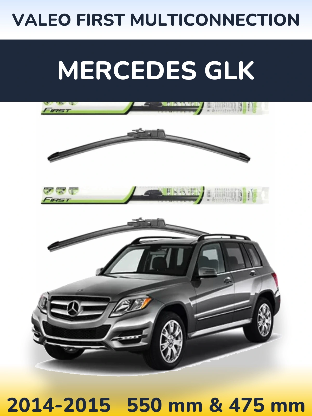 Комплект передніх щіток Valeo First MultiConnection 550 & 475 мм для Mercedes GLK 2014-2015