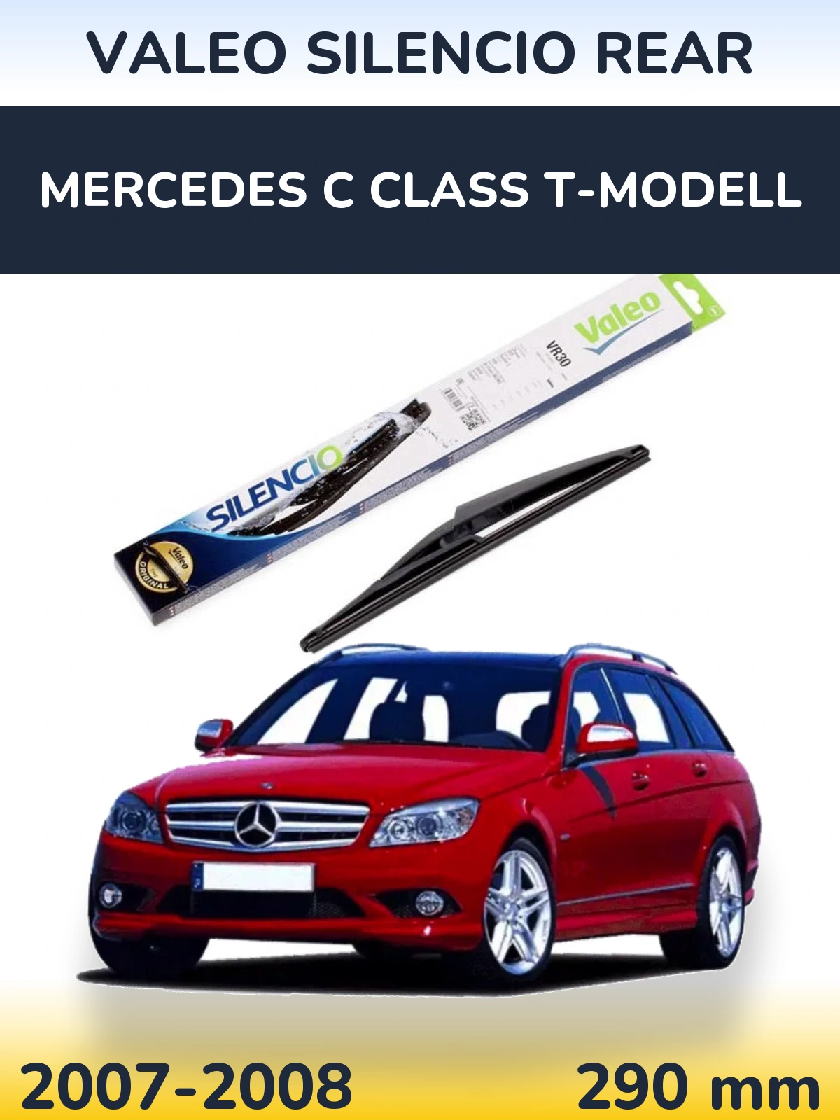Rear wiper blade Valeo Silencio Rear 290 mm for Mercedes C Class T-Modell 2007-2008