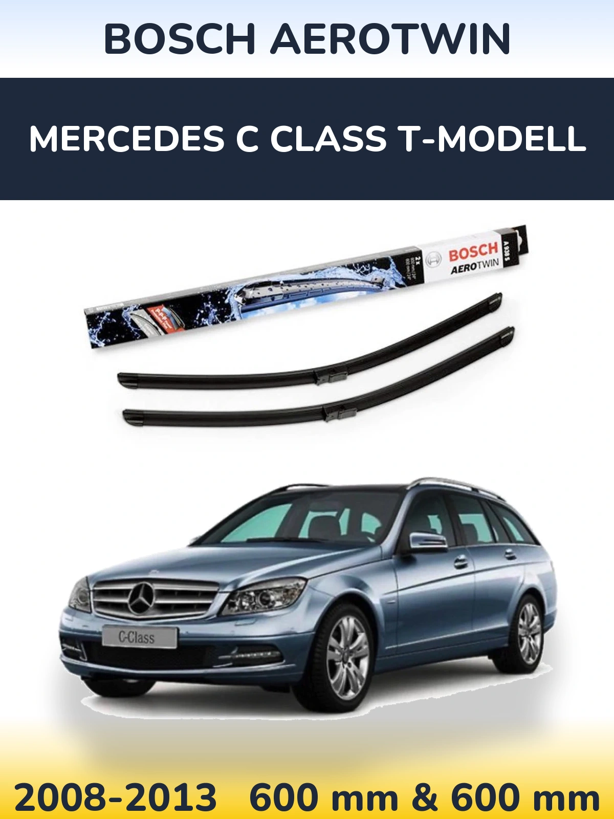 Komplet przednich wycieraczek BOSCH AeroTwin 600 & 600 mm do Mercedes Klasa C T-Modell 2008-2013
