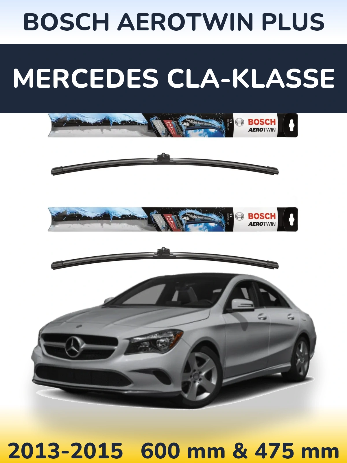Komplet przednich wycieraczek BOSCH AeroTwin Plus 600 & 475 mm do Mercedes CLA-Klasse 2013-2015