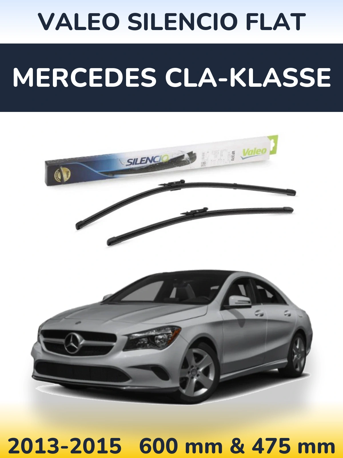 Комплект передних дворников Valeo Silencio Flat 600 & 475 мм для Mercedes CLA-Klasse 2013-2015