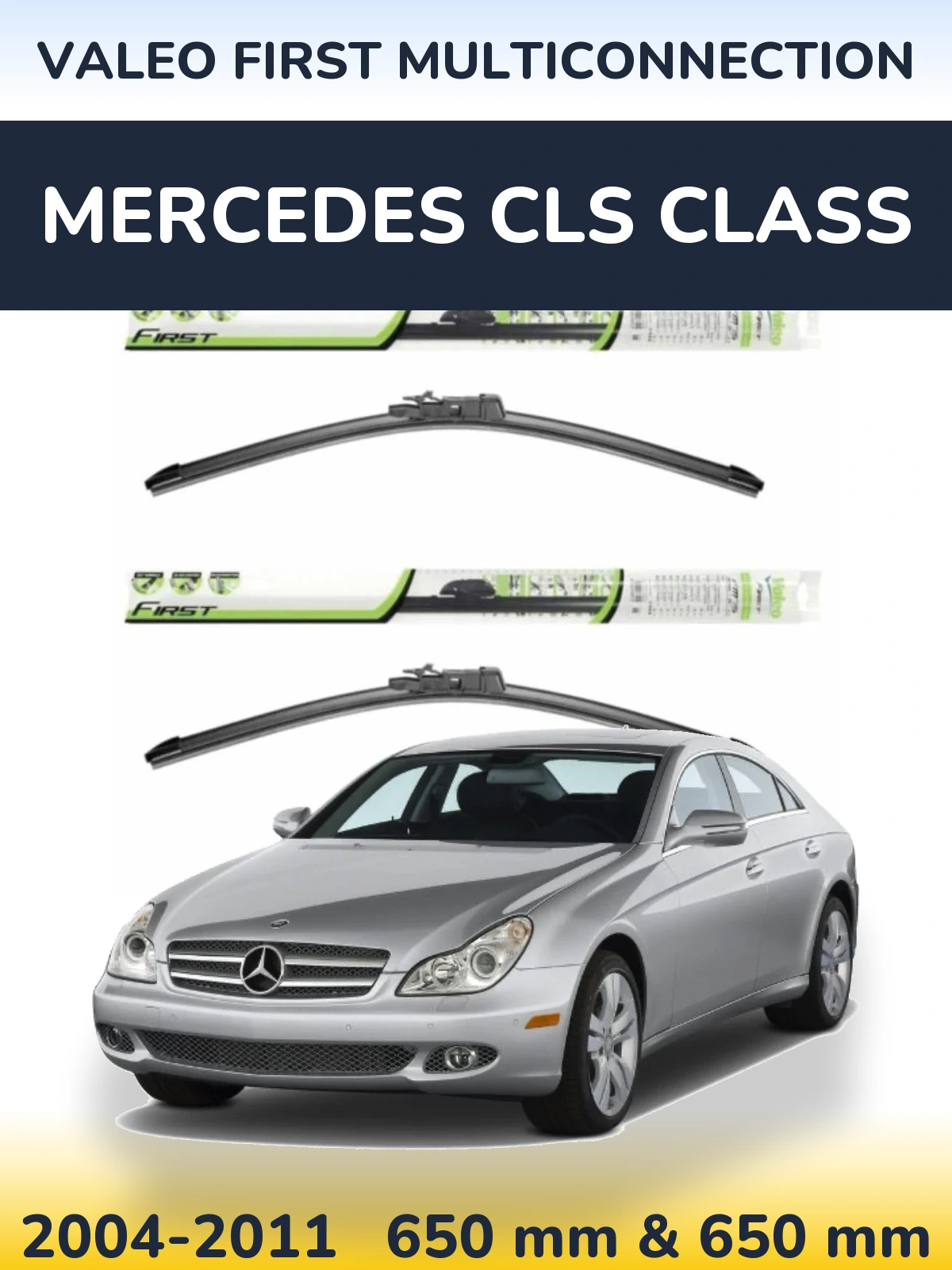 Комплект передних дворников Valeo First MultiConnection 650 & 650 мм для Mercedes CLS Class 2004-2011