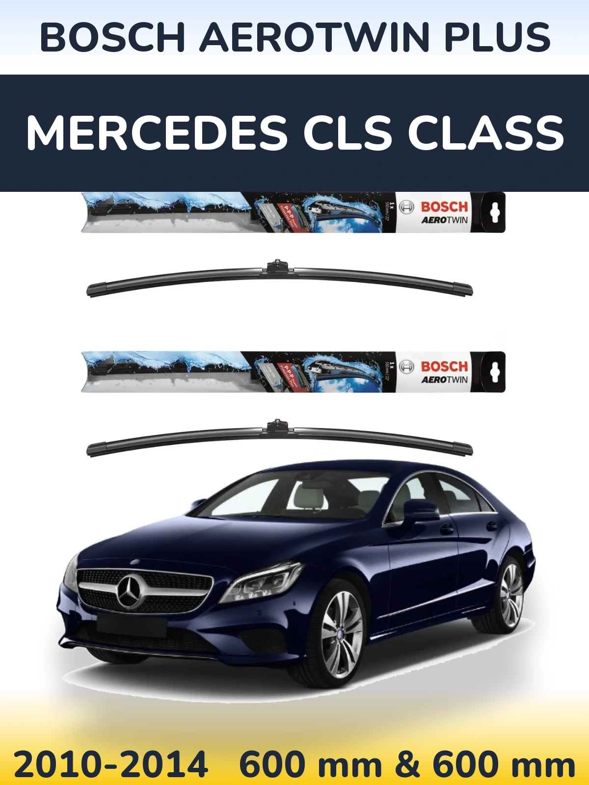 Комплект передних дворников BOSCH AeroTwin Plus 600 & 600 мм для Mercedes CLS Class 2010-2014