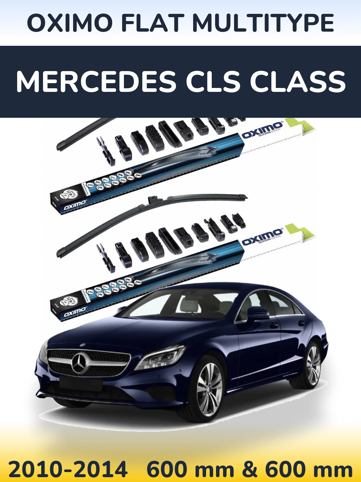 Front wiper blade set Oximo Flat MultiTypee 600 & 600 mm for Mercedes CLS Class 2010-2014