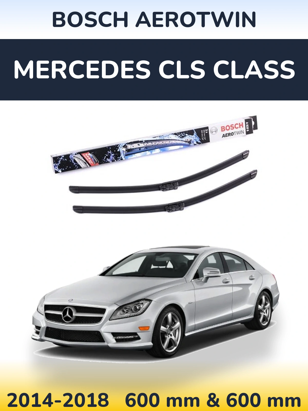 Комплект передних дворников BOSCH AeroTwin 600 & 600 мм для Mercedes CLS Class 2014-2018