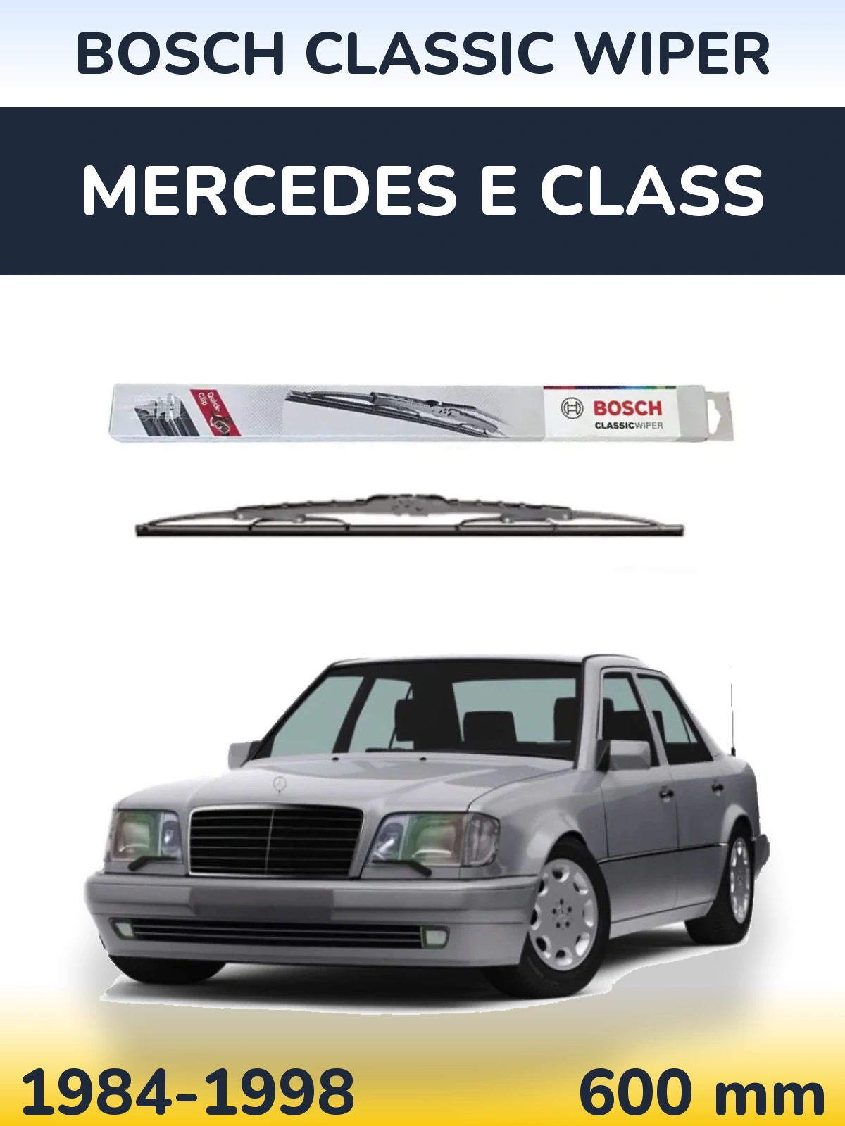 Przednia wycieraczka BOSCH Classic Wiper 600 mm do Mercedes Klasa E 1984-1998