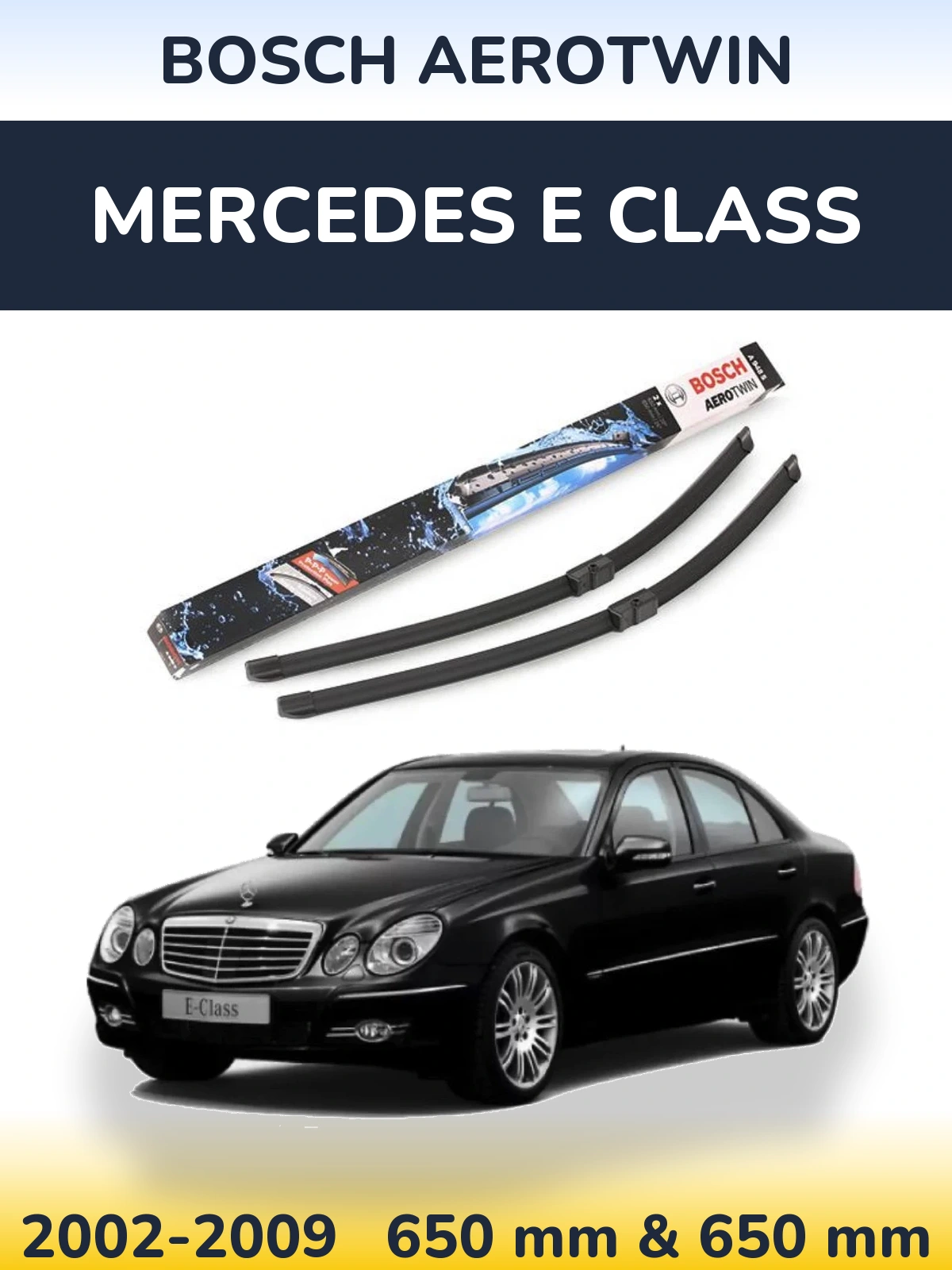 Komplet przednich wycieraczek BOSCH AeroTwin 650 & 650 mm do Mercedes Klasa E 2002-2009