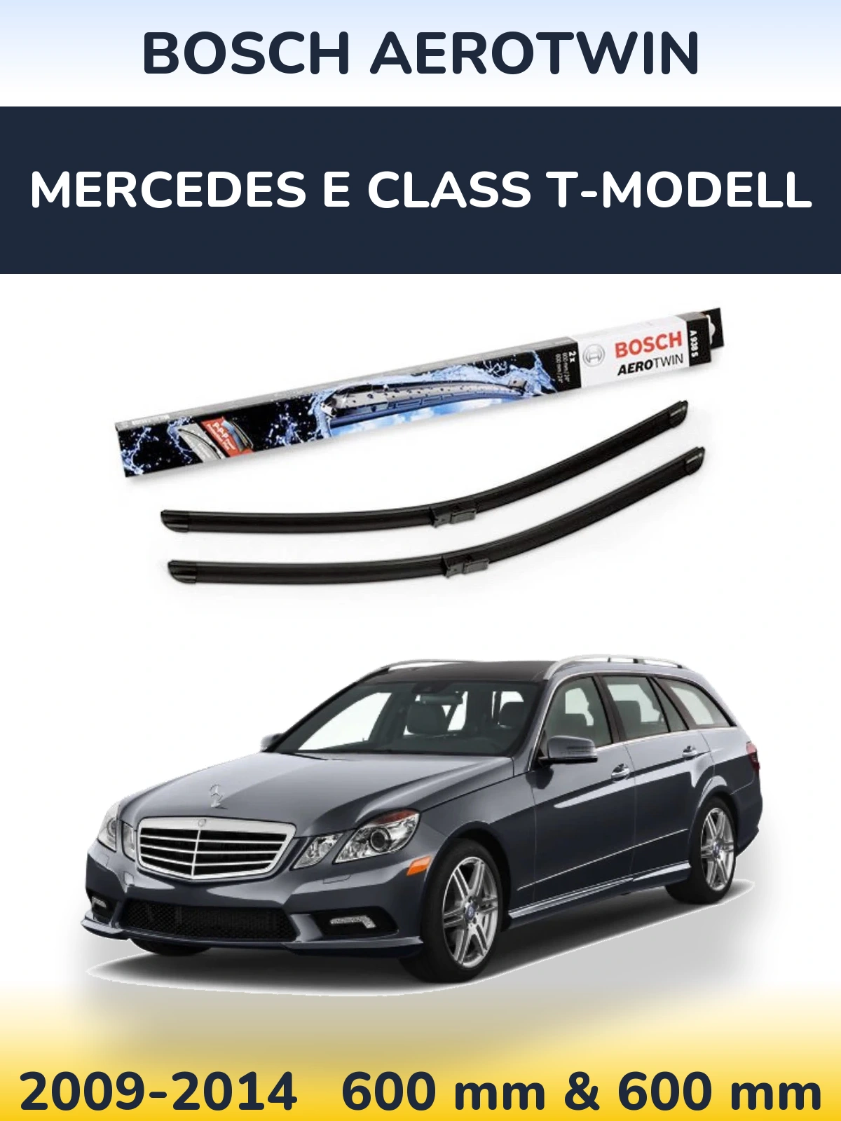 Komplet przednich wycieraczek BOSCH AeroTwin 600 & 600 mm do Mercedes Klasa E T-Modell 2009-2014