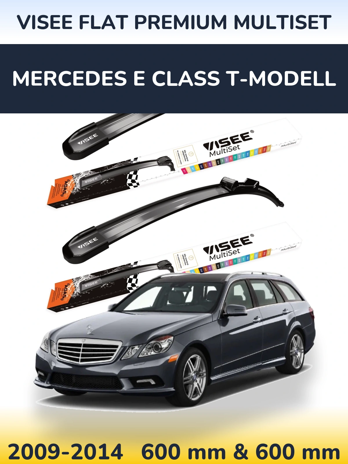 Комплект передніх щіток VISEE FLAT PREMIUM MultiSet 600 & 600 мм для Mercedes E Class T-Модельl 2009-2014