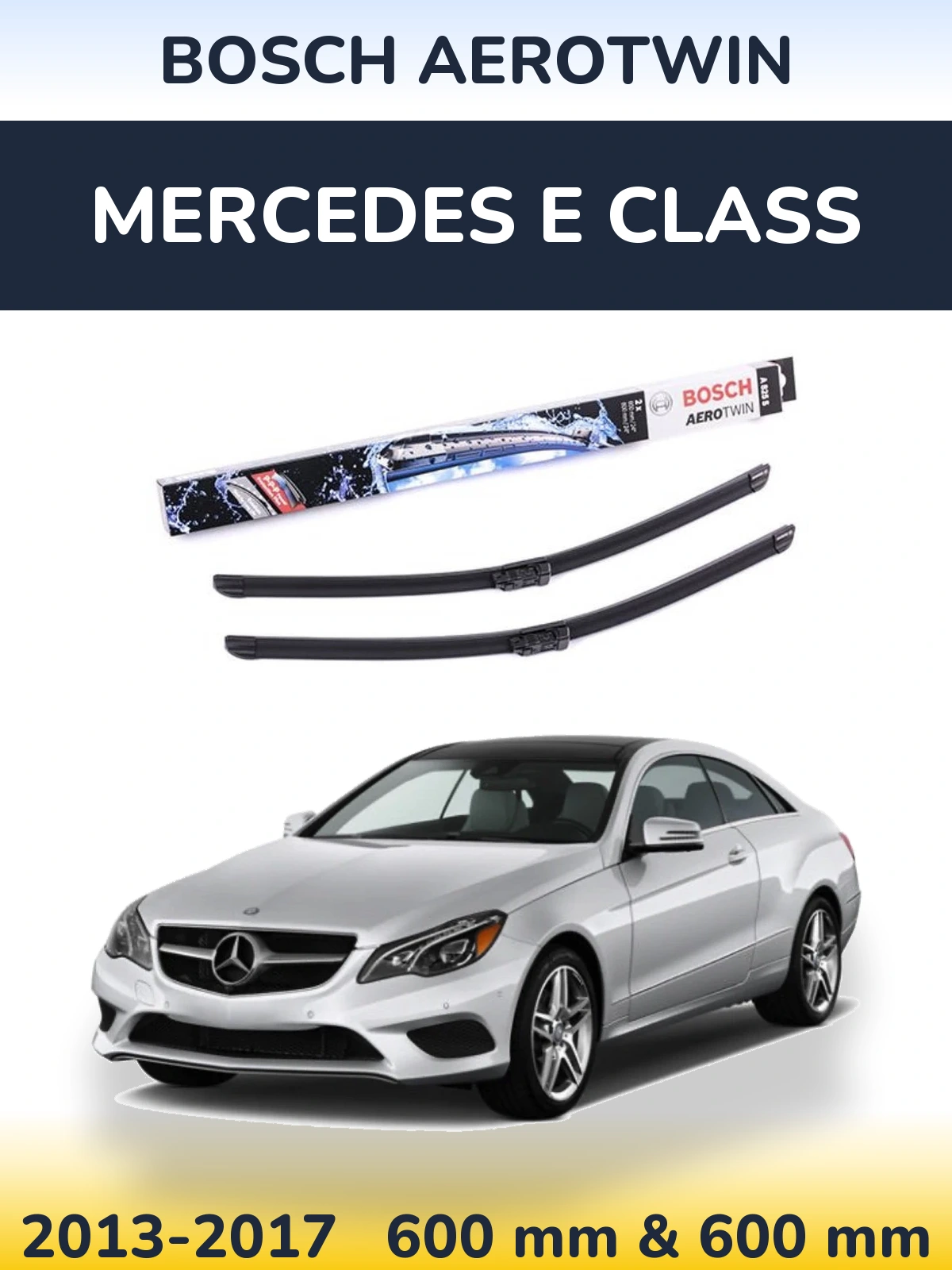 Комплект передних дворников BOSCH AeroTwin 600 & 600 мм для Mercedes E Class 2013-2017