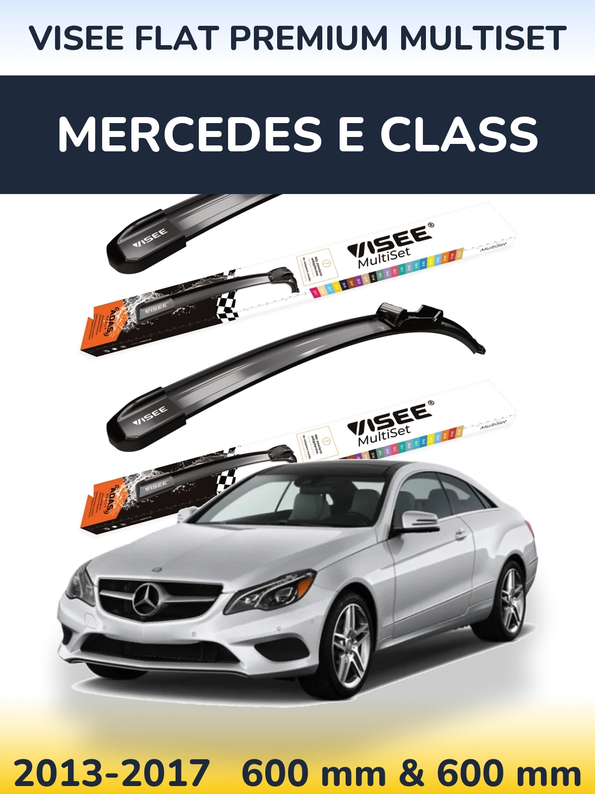 Комплект передних дворников VISEE FLAT PREMIUM MultiSet 600 & 600 мм для Mercedes E Class 2013-2017