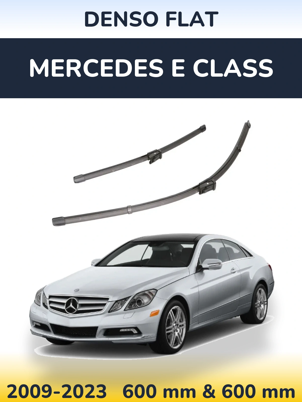Front wiper blade set Denso Flat 600 & 600 mm for Mercedes E Class 2009-2023