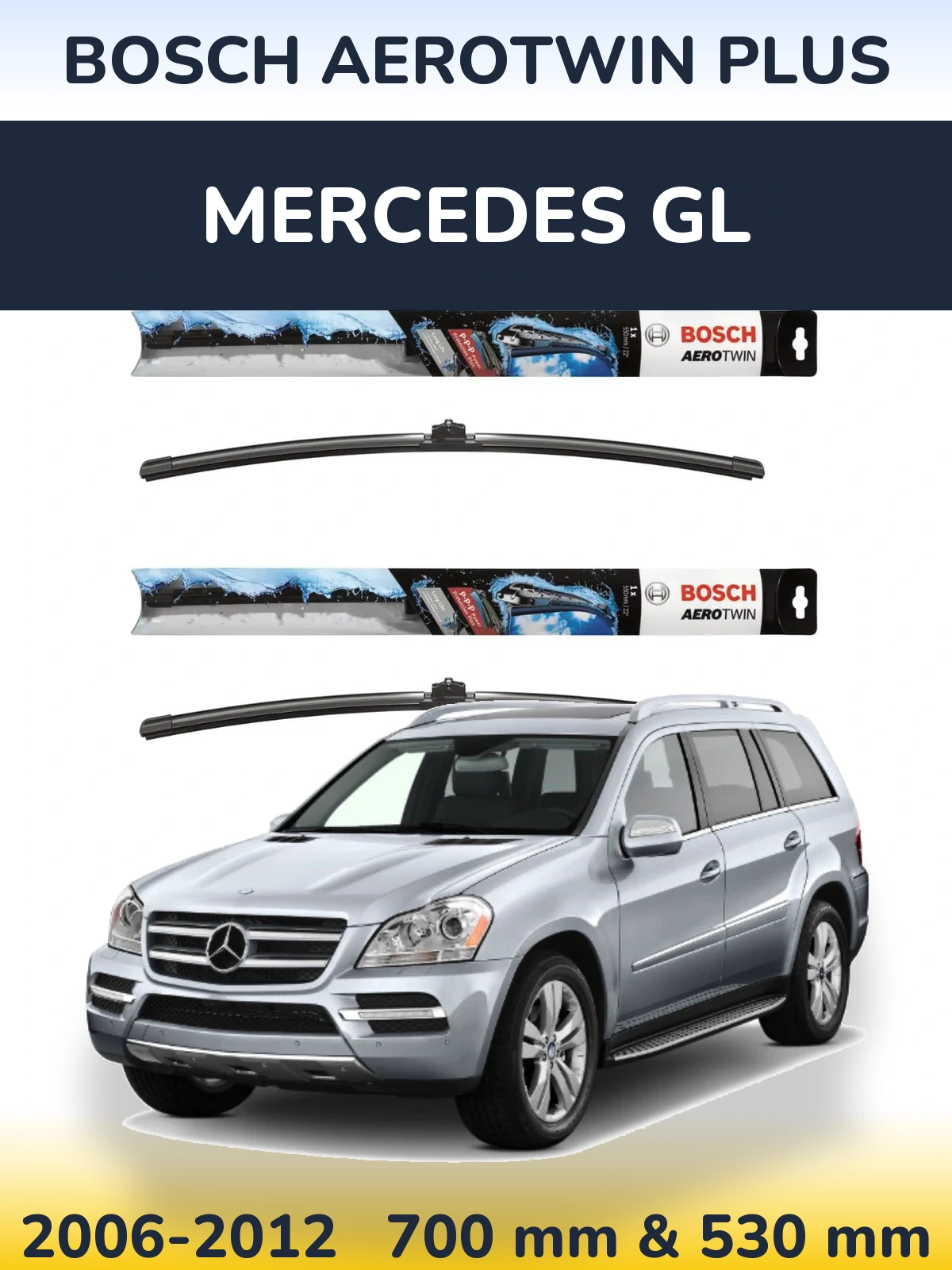 Комплект передних дворников BOSCH AeroTwin Plus 700 & 530 мм для Mercedes GL 2006-2012