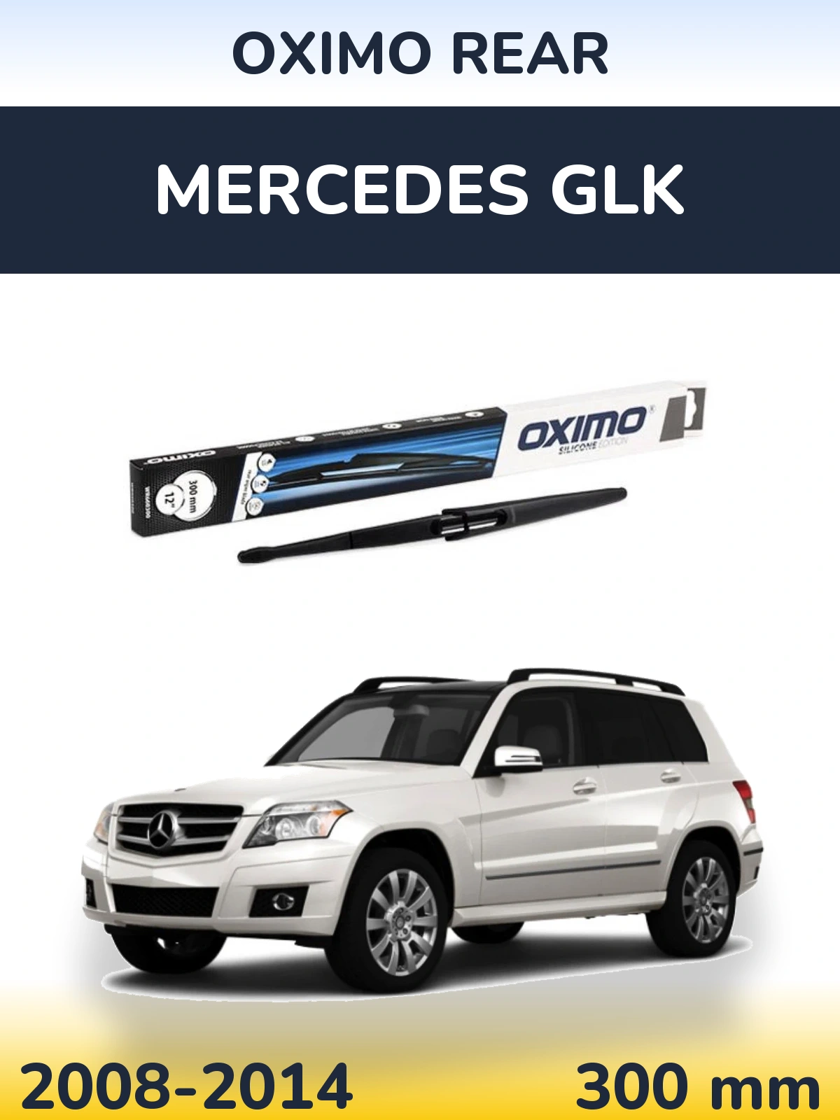Tylna wycieraczka Oximo Rear 300 mm do Mercedes GLK 2008-2014
