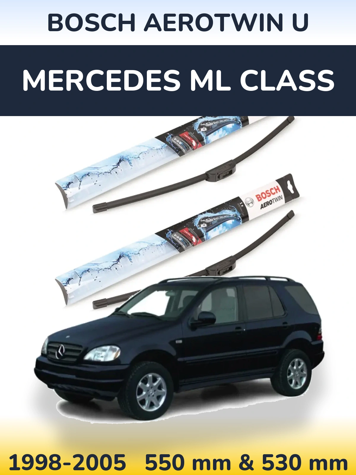 Komplet przednich wycieraczek BOSCH AeroTwin U 550 & 530 mm do Mercedes Klasa ML 1998-2005