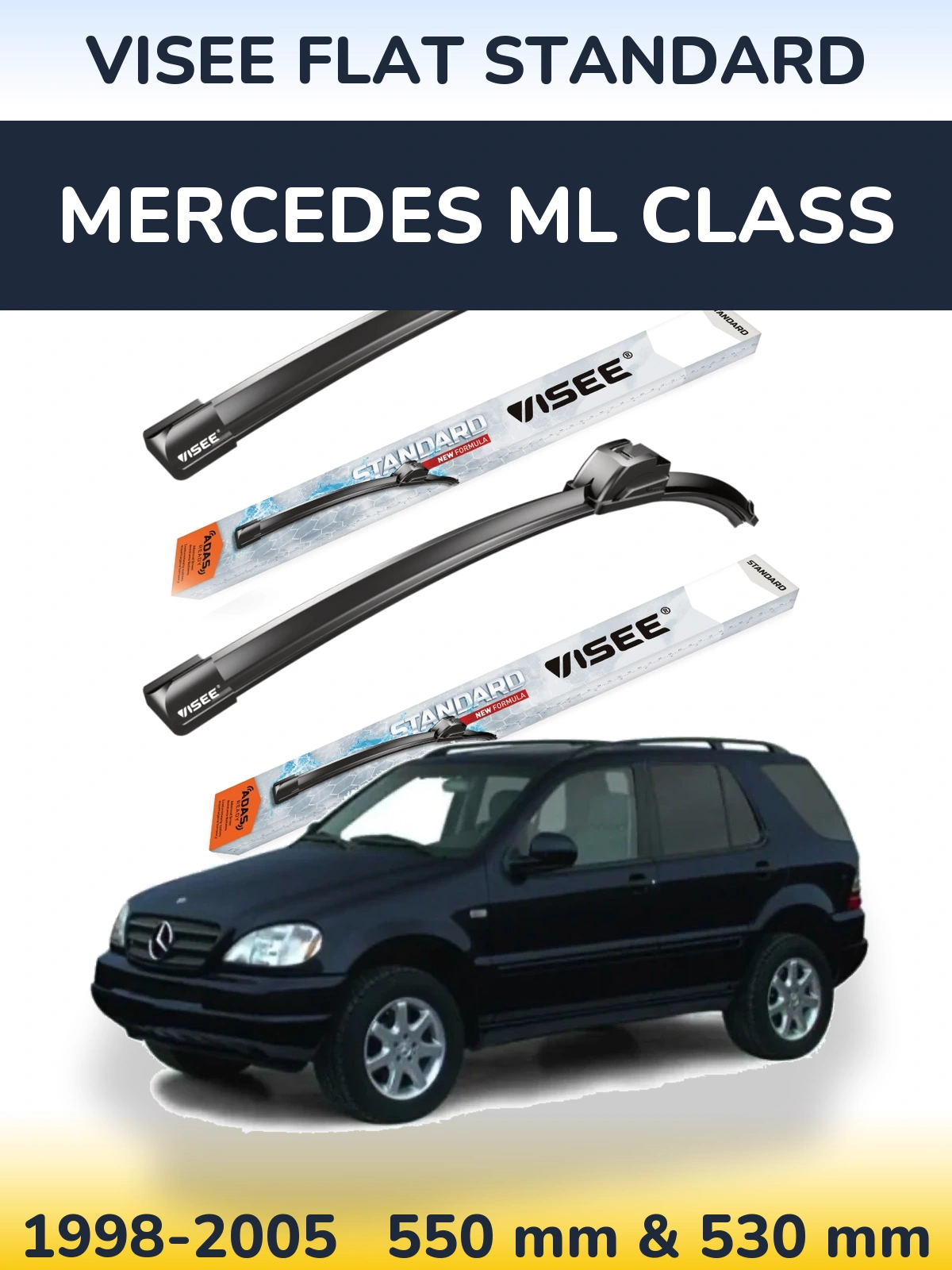 Front wiper blade set VISEE FLAT STANDARD 550 & 530 mm for Mercedes ML Class 1998-2005