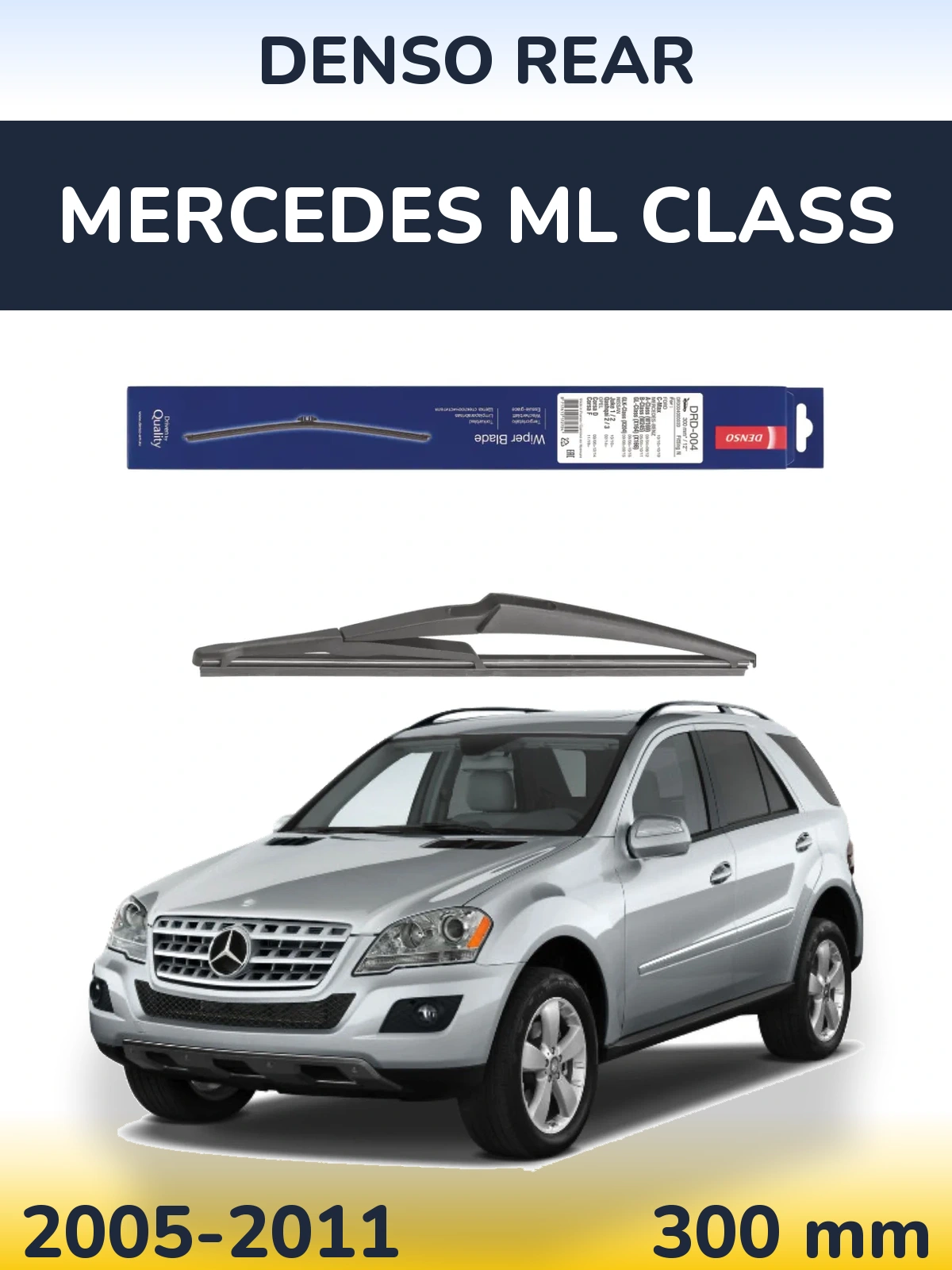 Tylna wycieraczka Denso Rear 300 mm do Mercedes Klasa ML 2005-2011