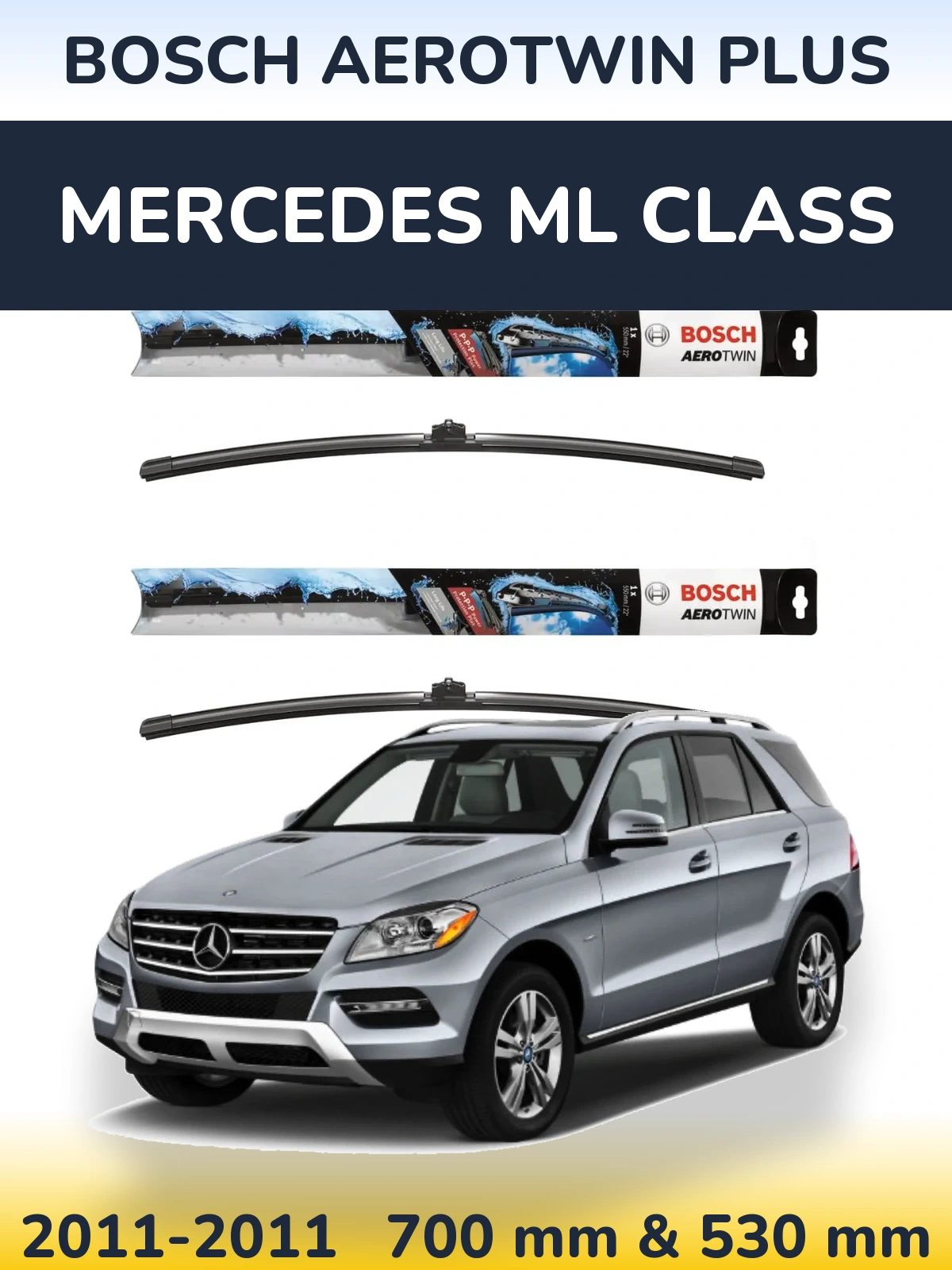 Komplet przednich wycieraczek BOSCH AeroTwin Plus 700 & 530 mm do Mercedes Klasa ML 2011-2011