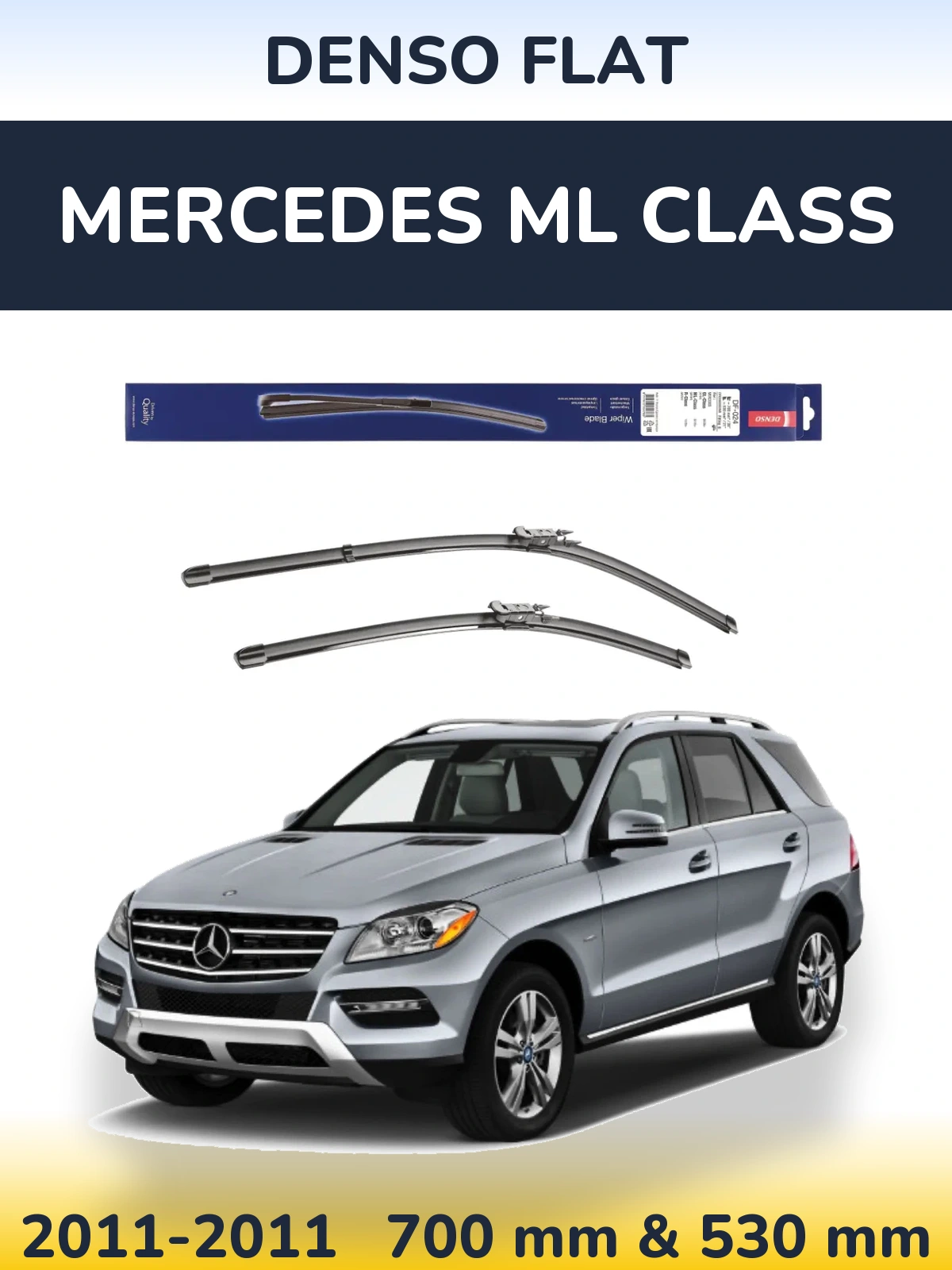 Front wiper blade set Denso Flat 700 & 530 mm for Mercedes ML Class 2011-2011