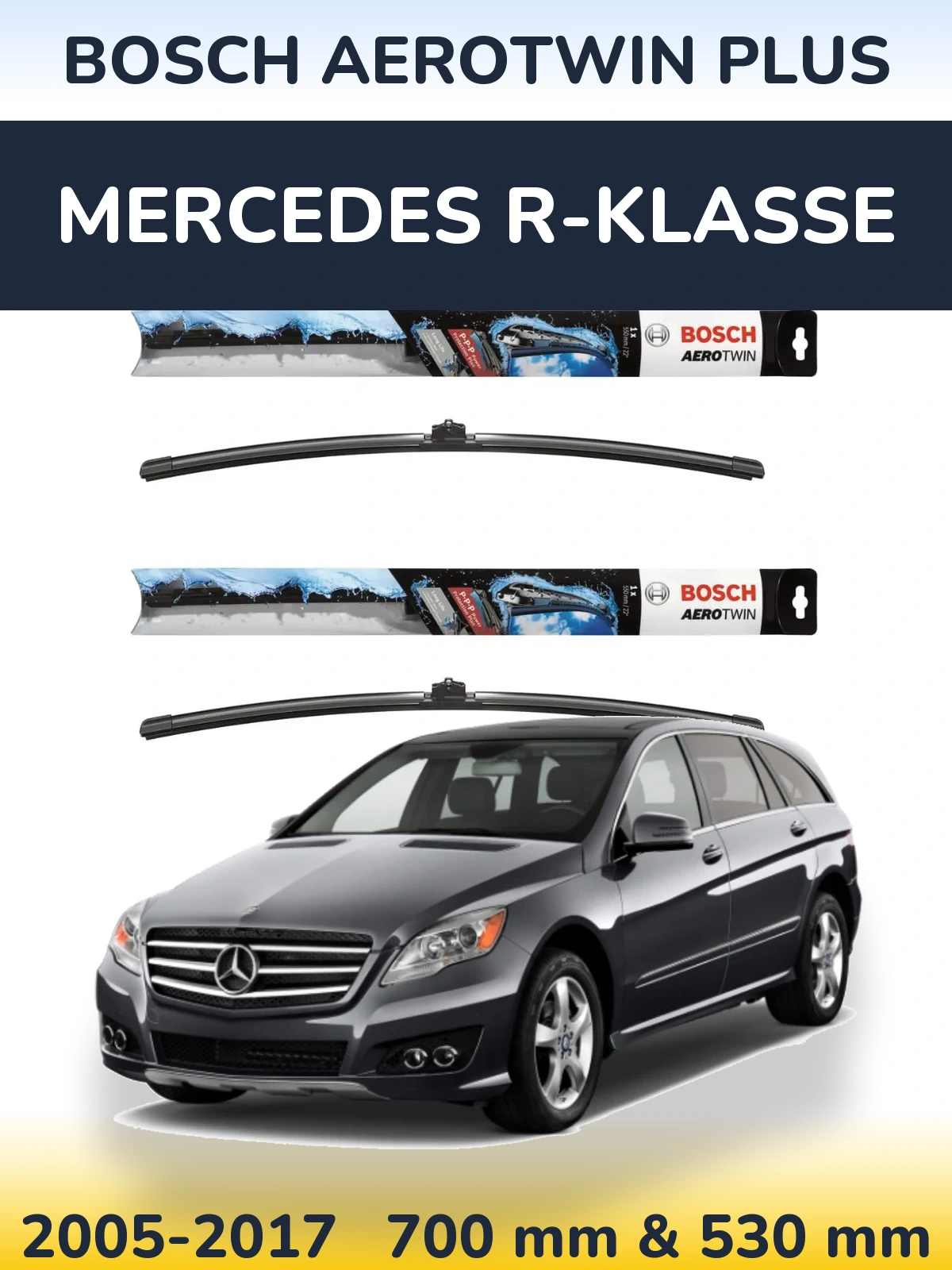 Komplet przednich wycieraczek BOSCH AeroTwin Plus 700 & 530 mm do Mercedes R-Klasse 2005-2017
