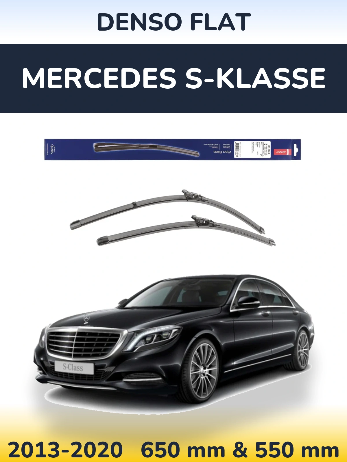 Комплект передних дворников Denso Flat 650 & 550 мм для Mercedes S-Klasse 2013-2020