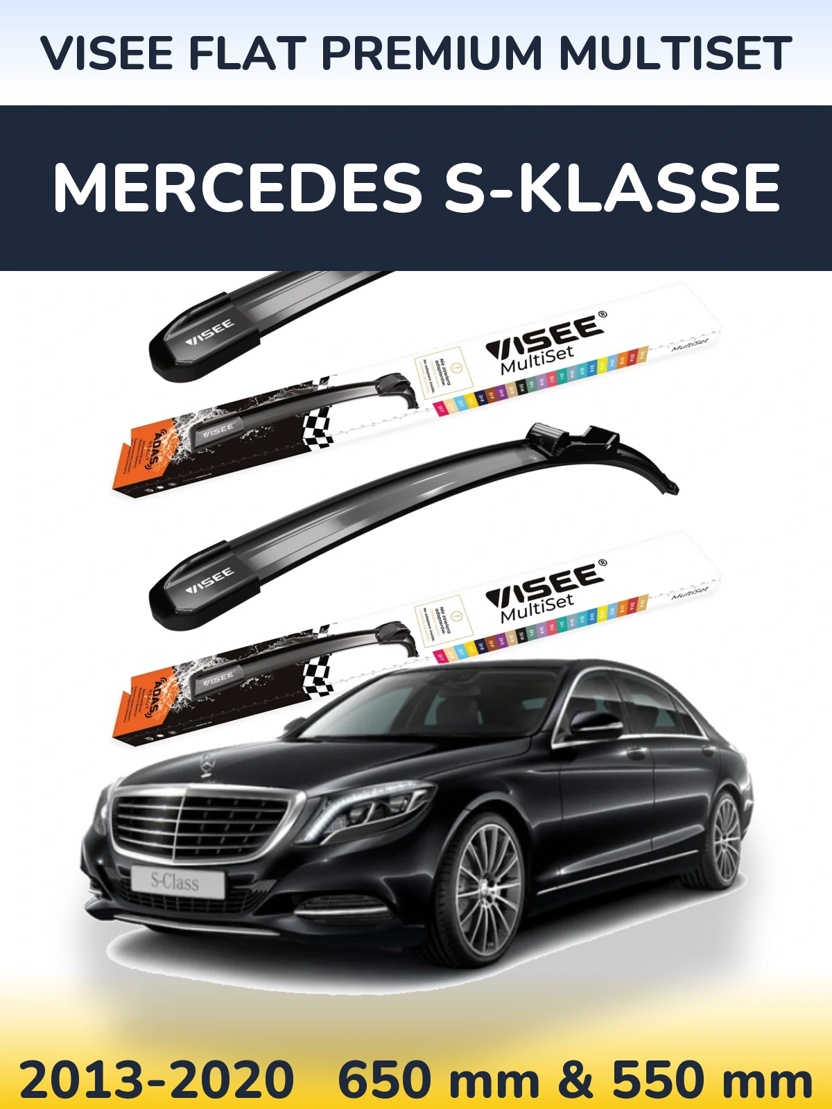 Komplet przednich wycieraczek VISEE FLAT PREMIUM MultiSet 650 & 550 mm do Mercedes S-Klasse 2013-2020