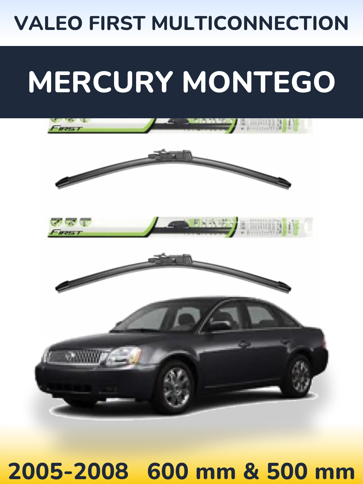 Komplet przednich wycieraczek Valeo First MultiConnection 600 & 500 mm do Mercury Montego 2005-2008