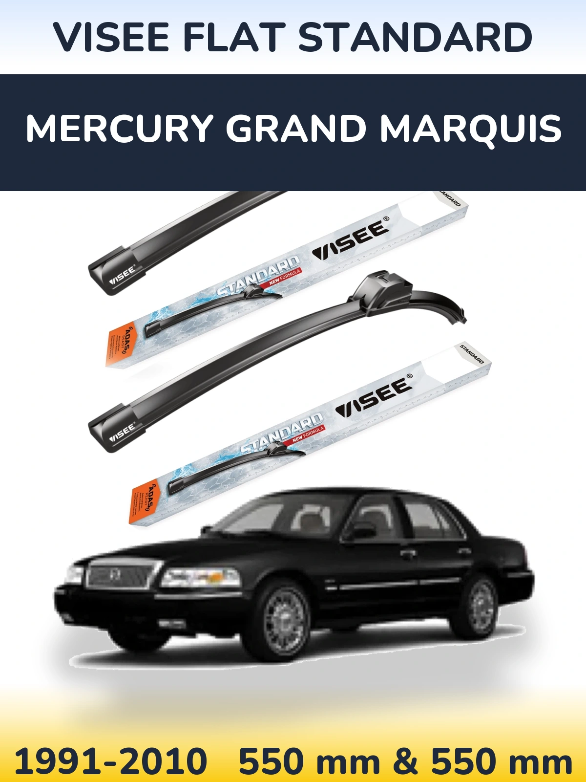 Komplet przednich wycieraczek VISEE FLAT STANDARD 550 & 550 mm do Mercury Grand Marquis 1991-2010