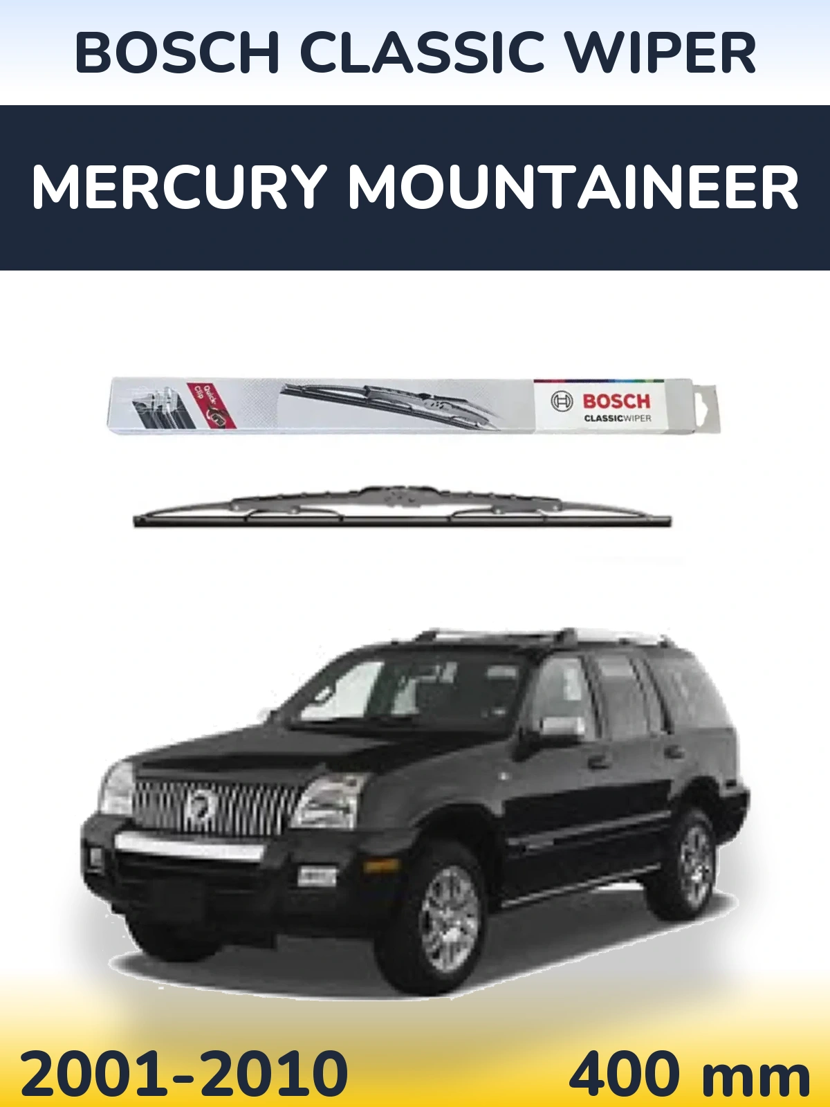 Tylna wycieraczka BOSCH Classic Wiper 400 mm do Mercury Mountaineer 2001-2010