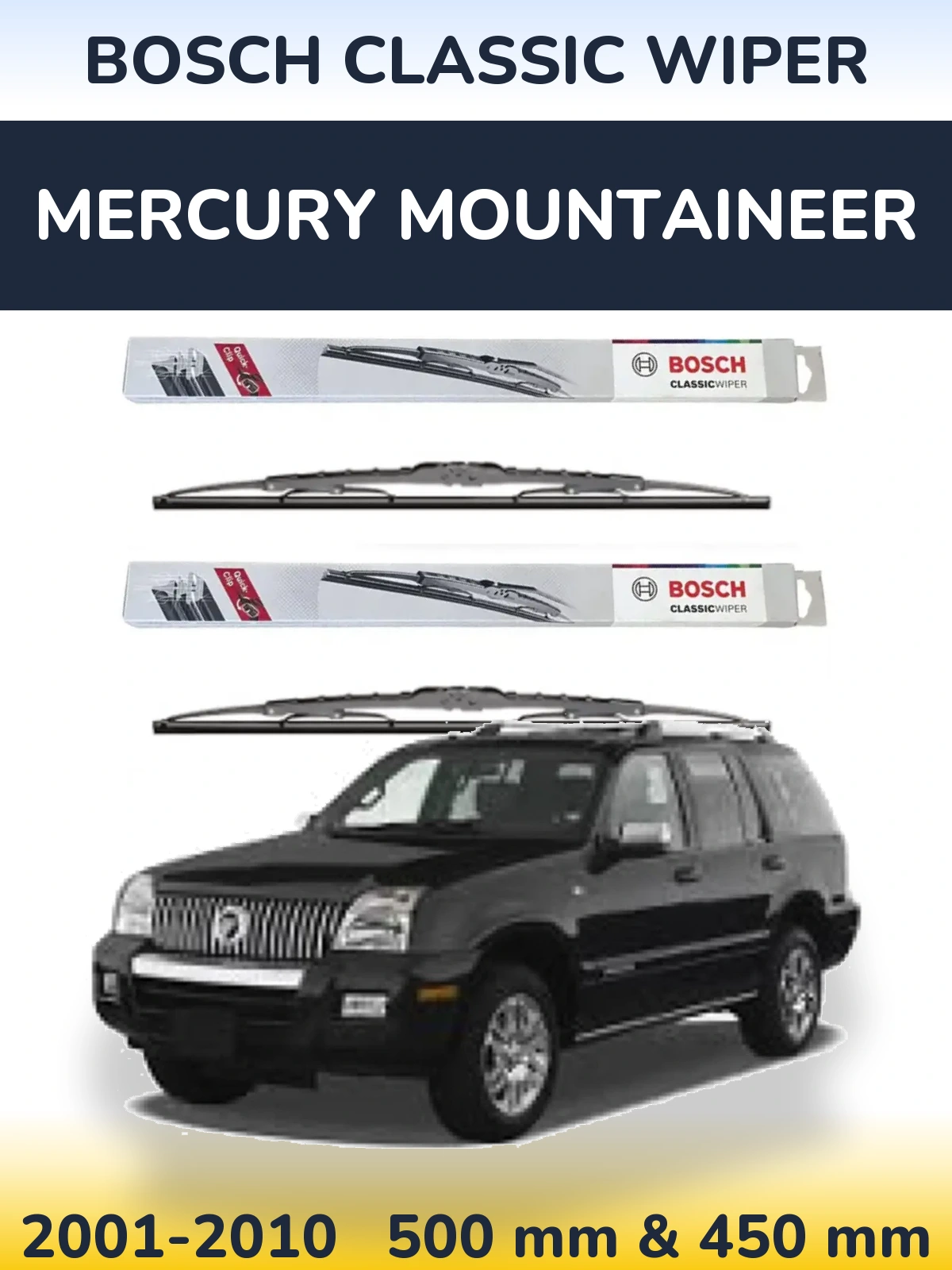 Komplet przednich wycieraczek BOSCH Classic Wiper 500 & 450 mm do Mercury Mountaineer 2001-2010