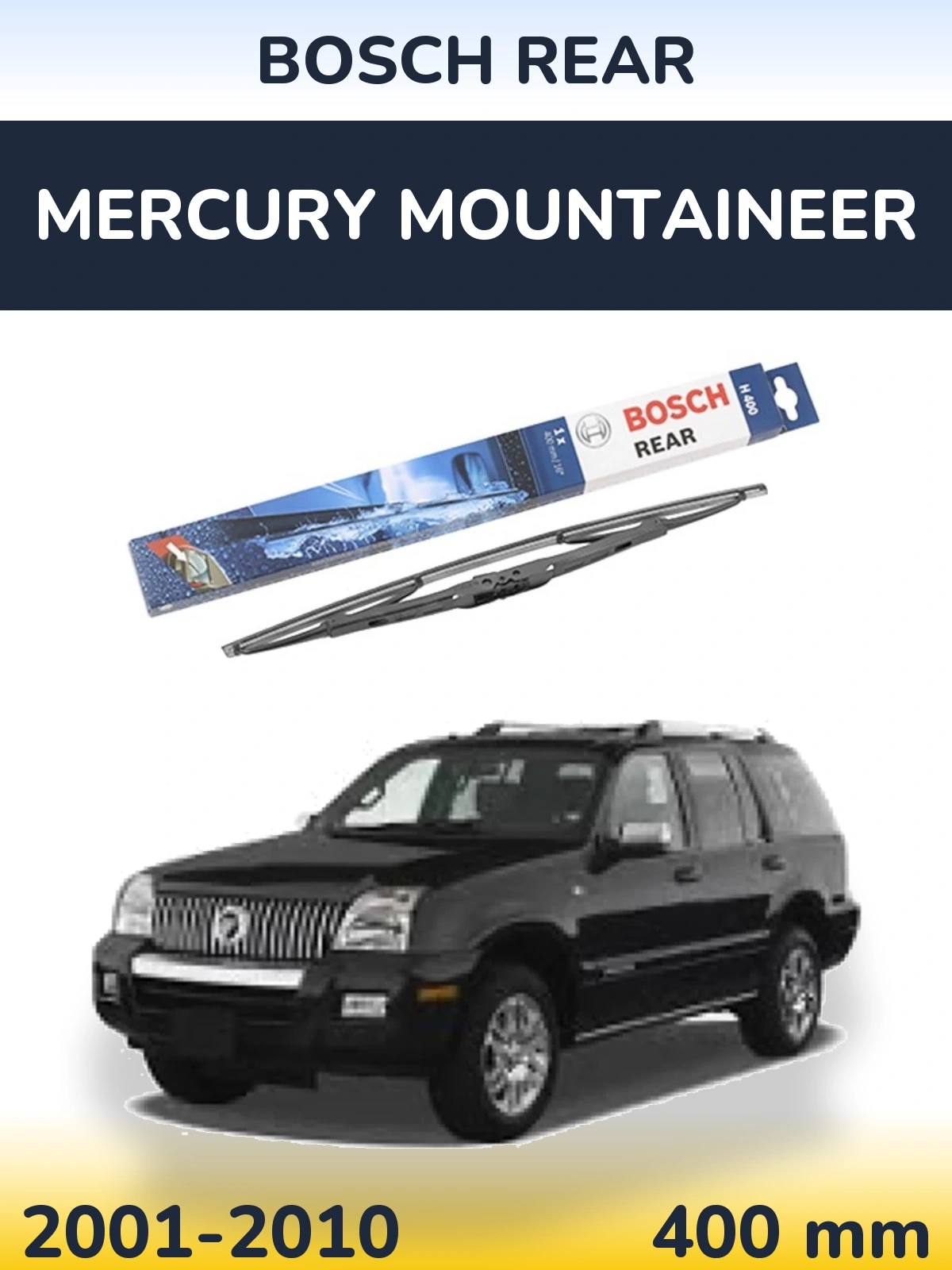 Tylna wycieraczka BOSCH Rear 400 mm do Mercury Mountaineer 2001-2010