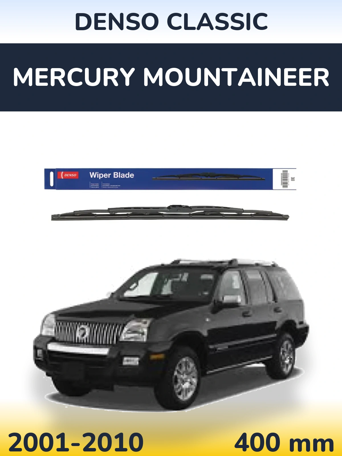 Tylna wycieraczka Denso Classic 400 mm do Mercury Mountaineer 2001-2010