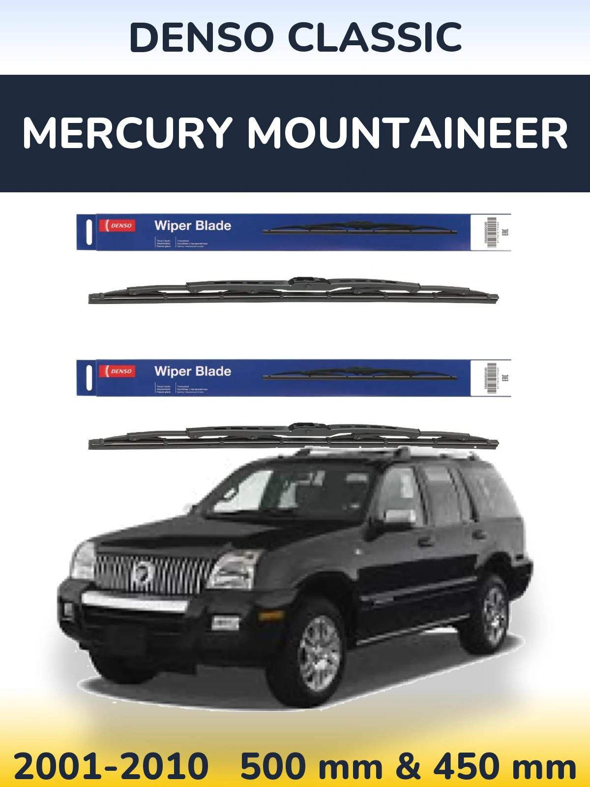 Комплект передніх щіток Denso Classic 500 & 450 мм для Mercury Mountaineer 2001-2010