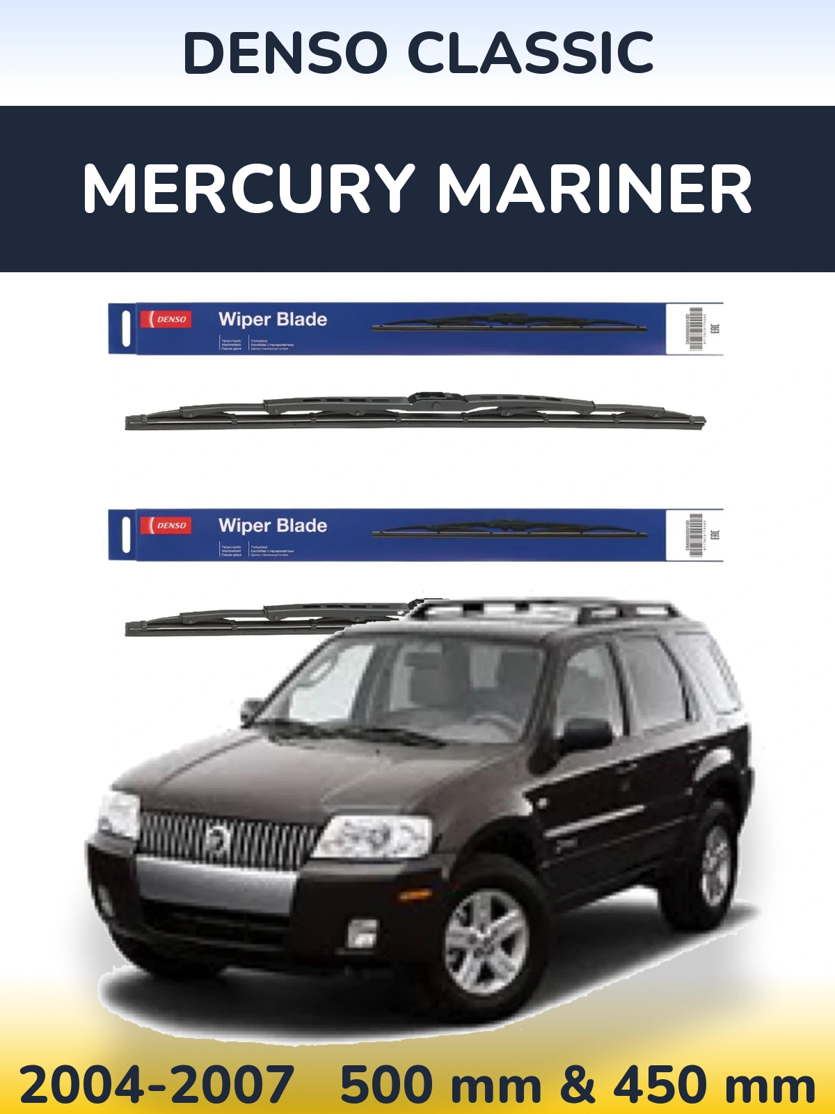 Komplet przednich wycieraczek Denso Classic 500 & 450 mm do Mercury Mariner 2004-2007