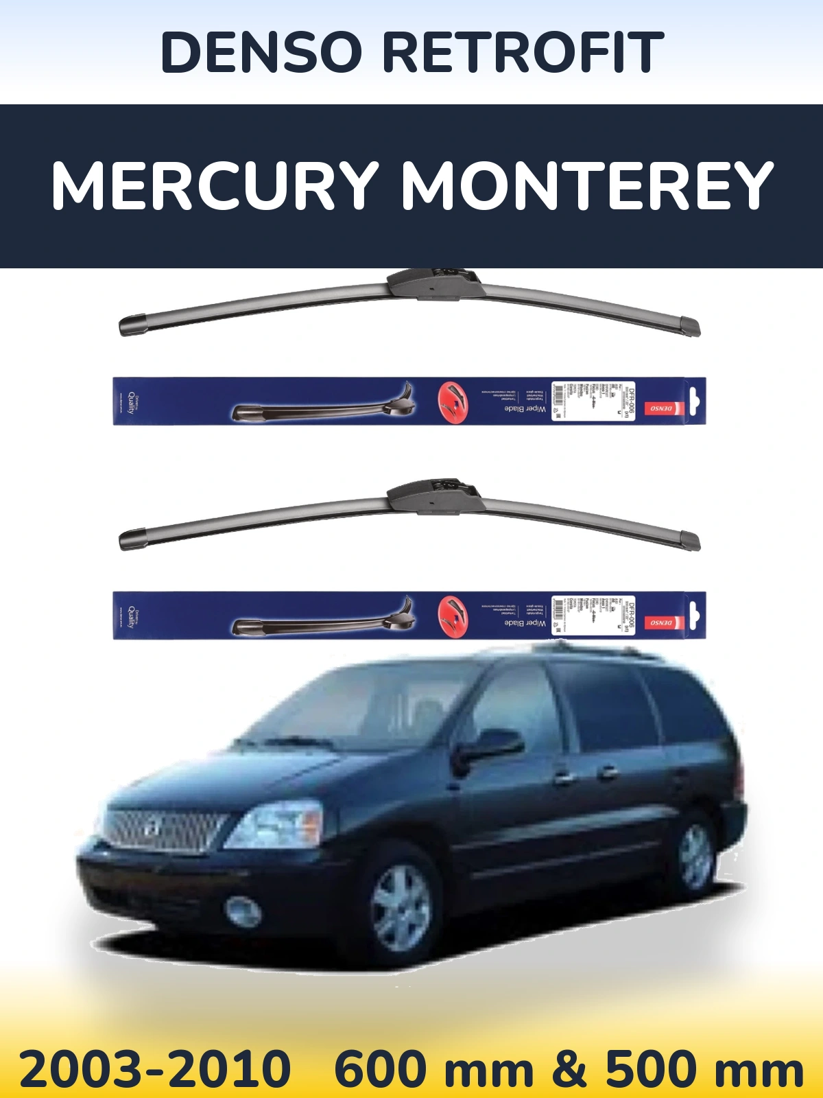 Комплект передних дворников Denso Retrofit 600 & 500 мм для Mercury Monterey 2003-2010
