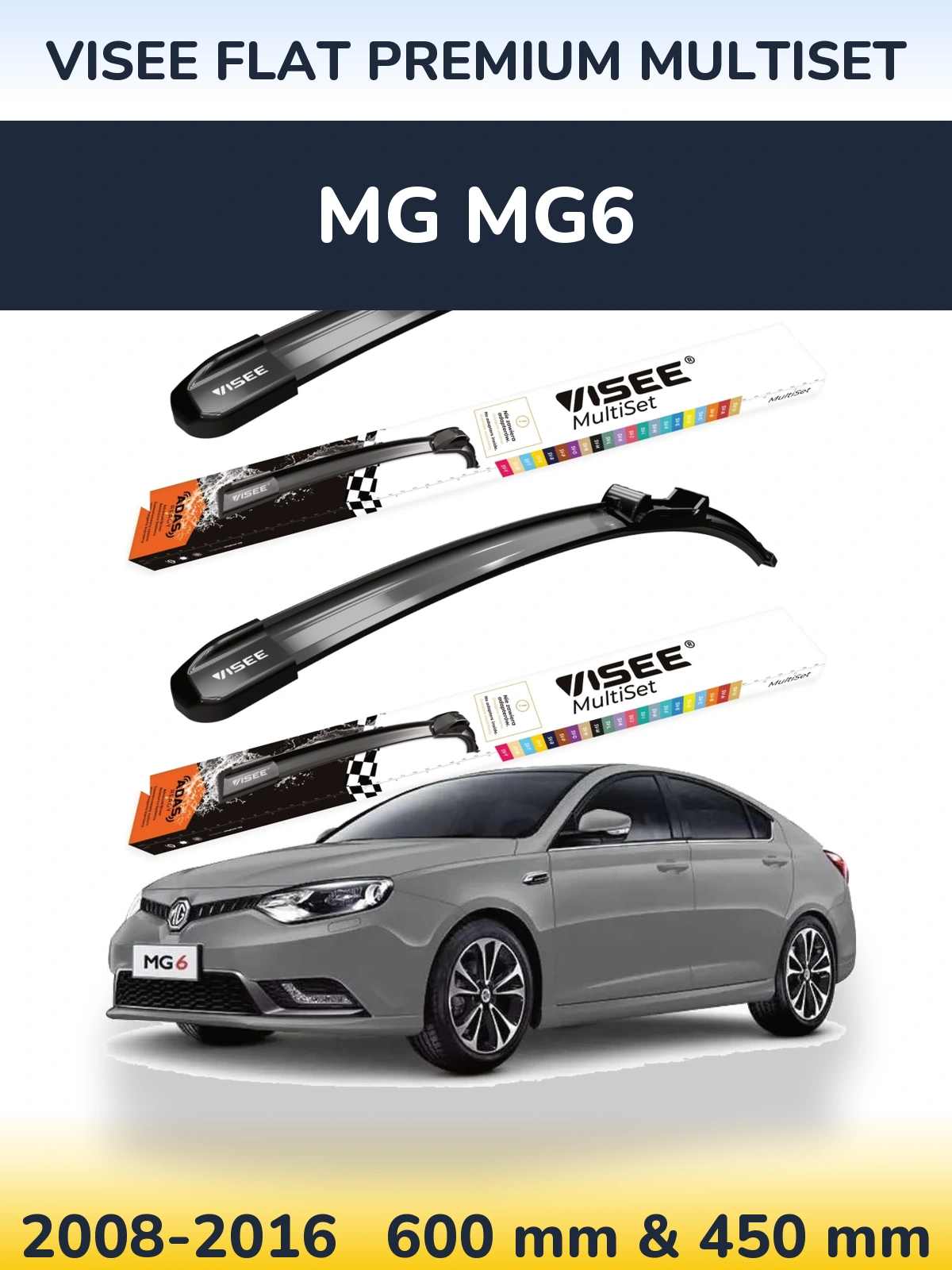 Komplet przednich wycieraczek VISEE FLAT PREMIUM MultiSet 600 & 450 mm do MG MG6 2008-2016