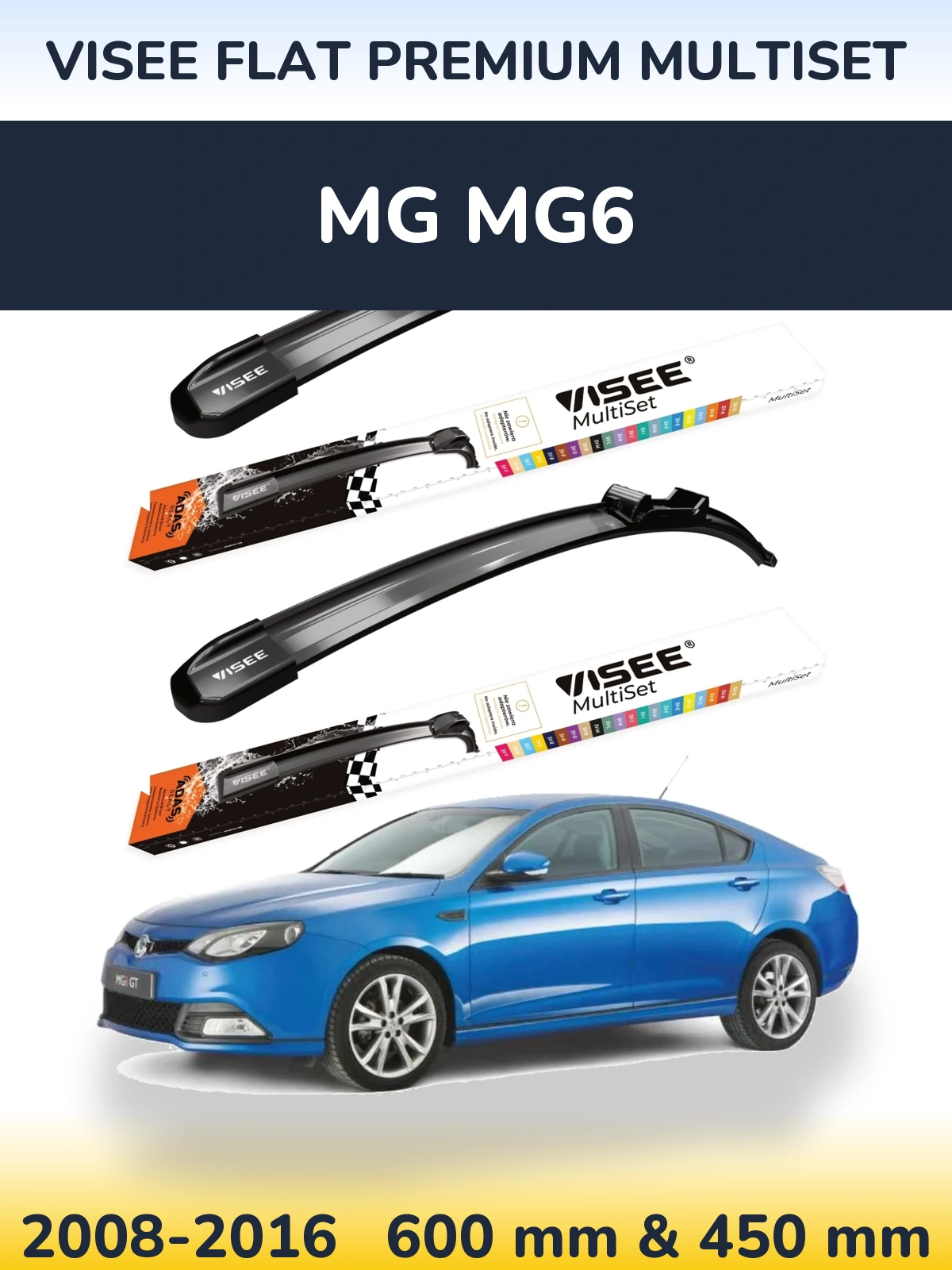 Комплект передних дворников VISEE FLAT PREMIUM MultiSet 600 & 450 мм для MG MG6 2008-2016