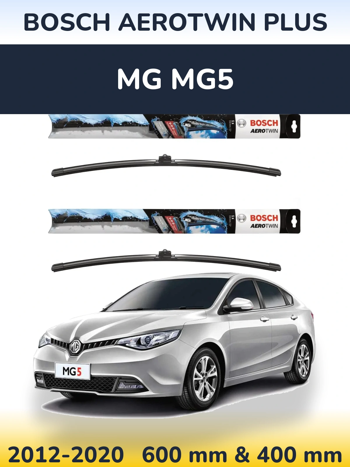 Комплект передних дворников BOSCH AeroTwin Plus 600 & 400 мм для MG MG5 2012-2020
