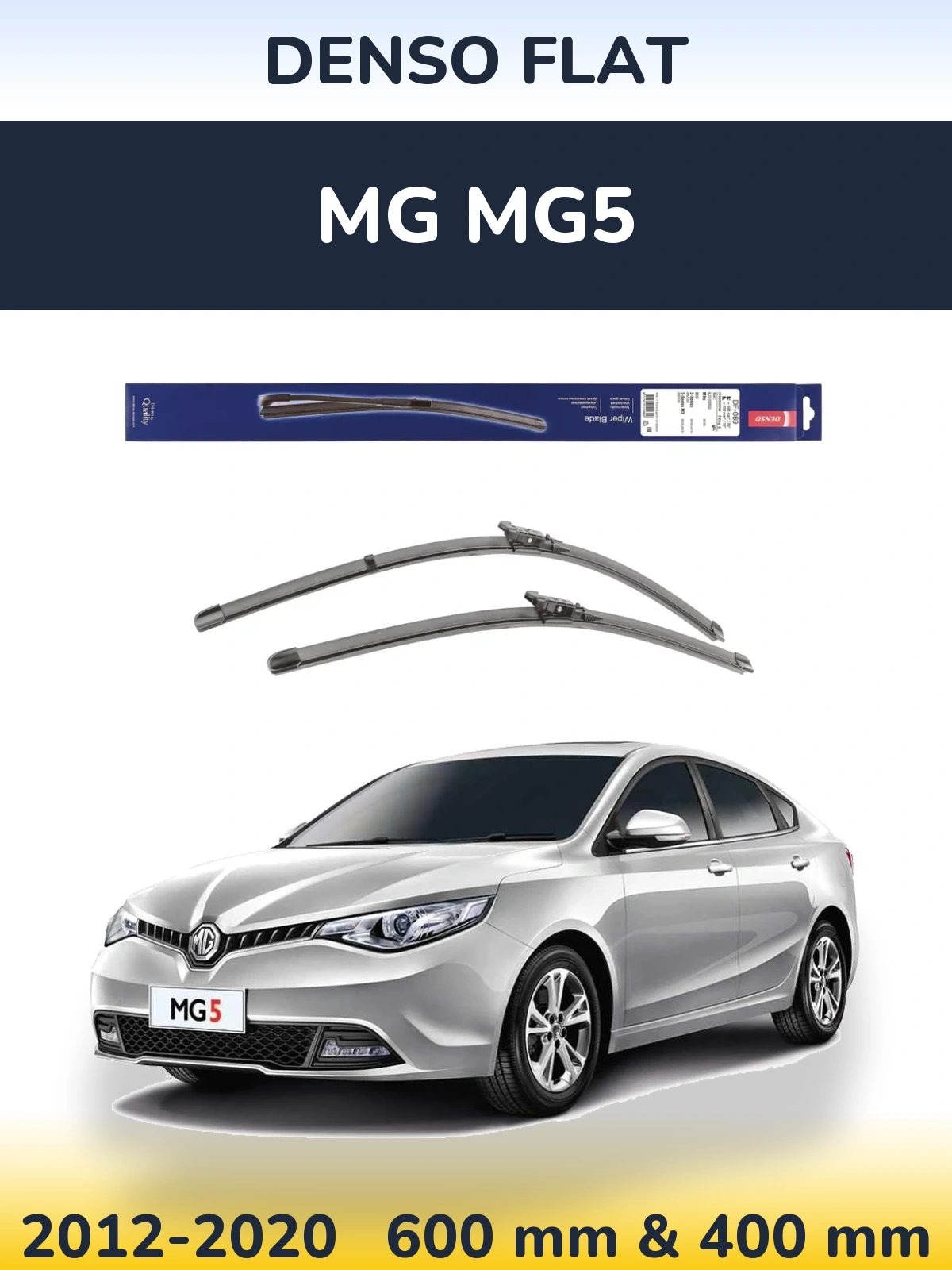 Front wiper blade set Denso Flat 600 & 400 mm for MG MG5 2012-2020