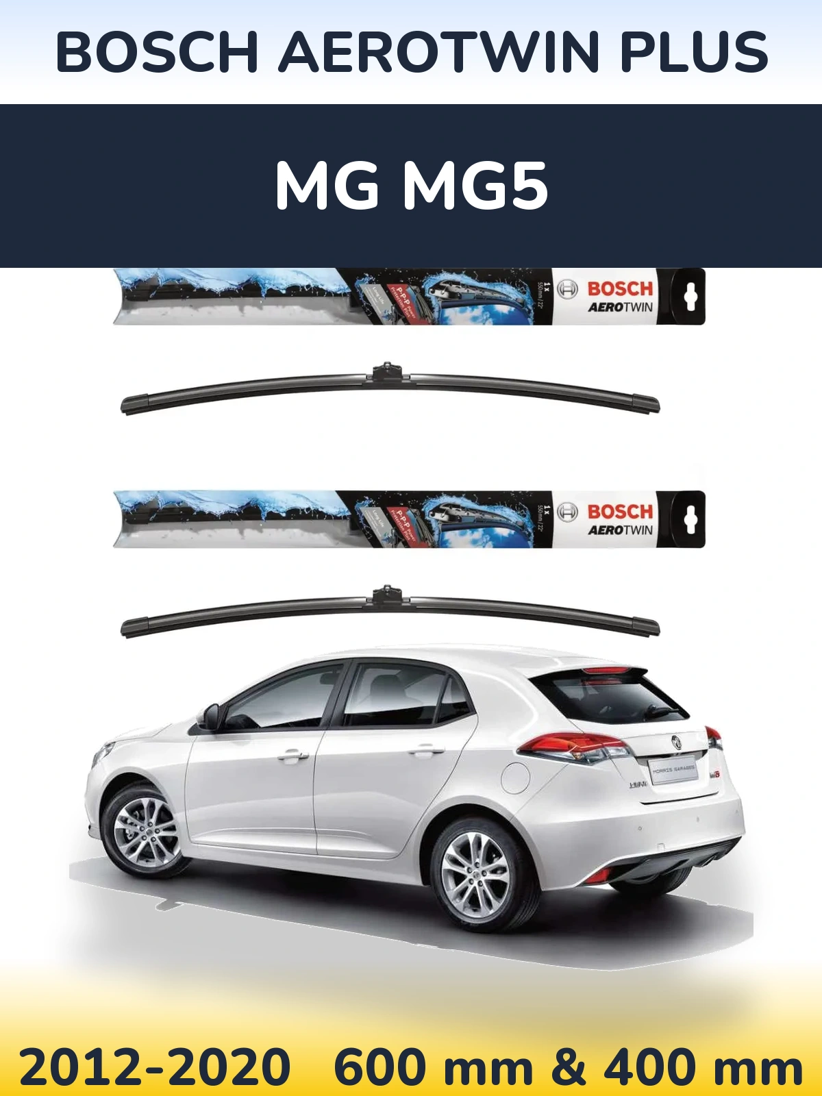 Комплект передніх щіток BOSCH AeroTwin Plus 600 & 400 мм для MG MG5 2012-2020