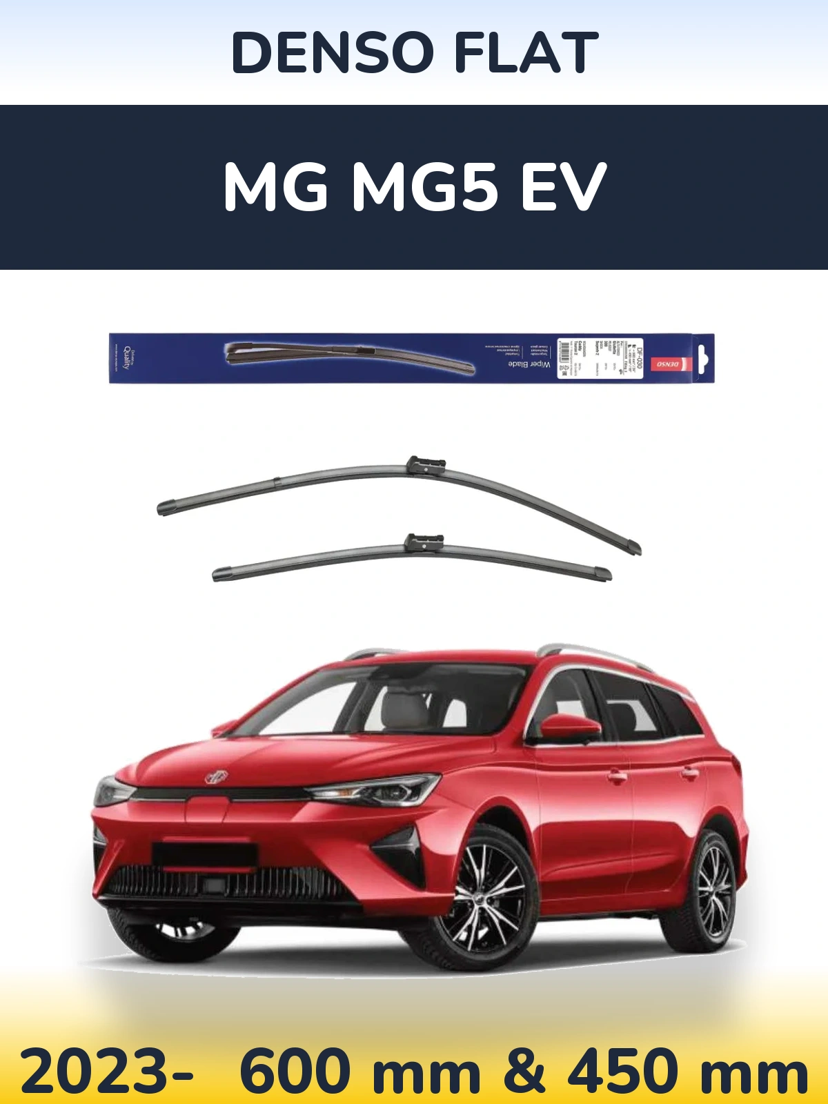 Front wiper blade set Denso Flat 600 & 450 mm for MG MG5 EV 2023-2026