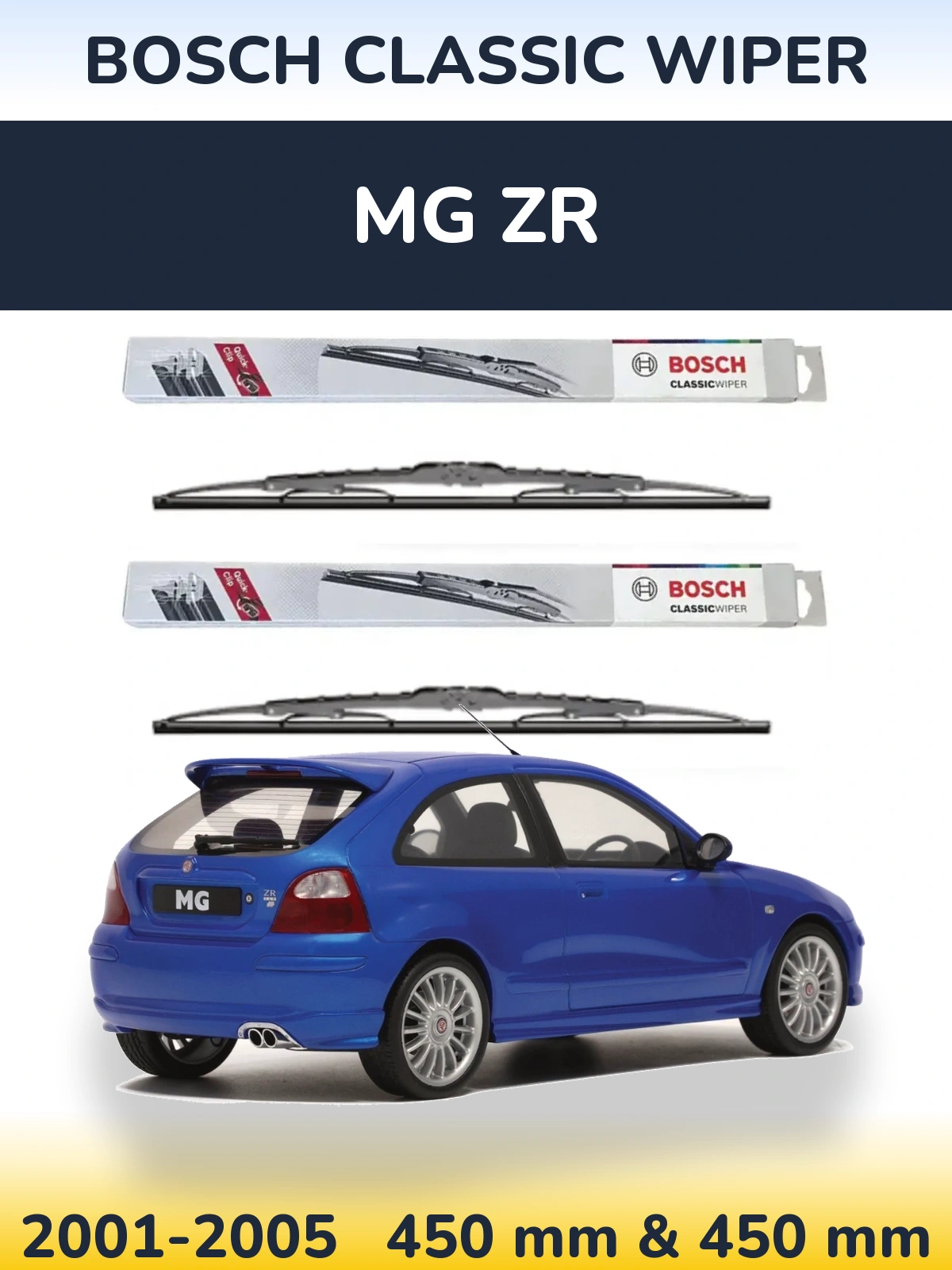 Front wiper blade set BOSCH Classic Wiper 450 & 450 mm for MG ZR 2001-2005
