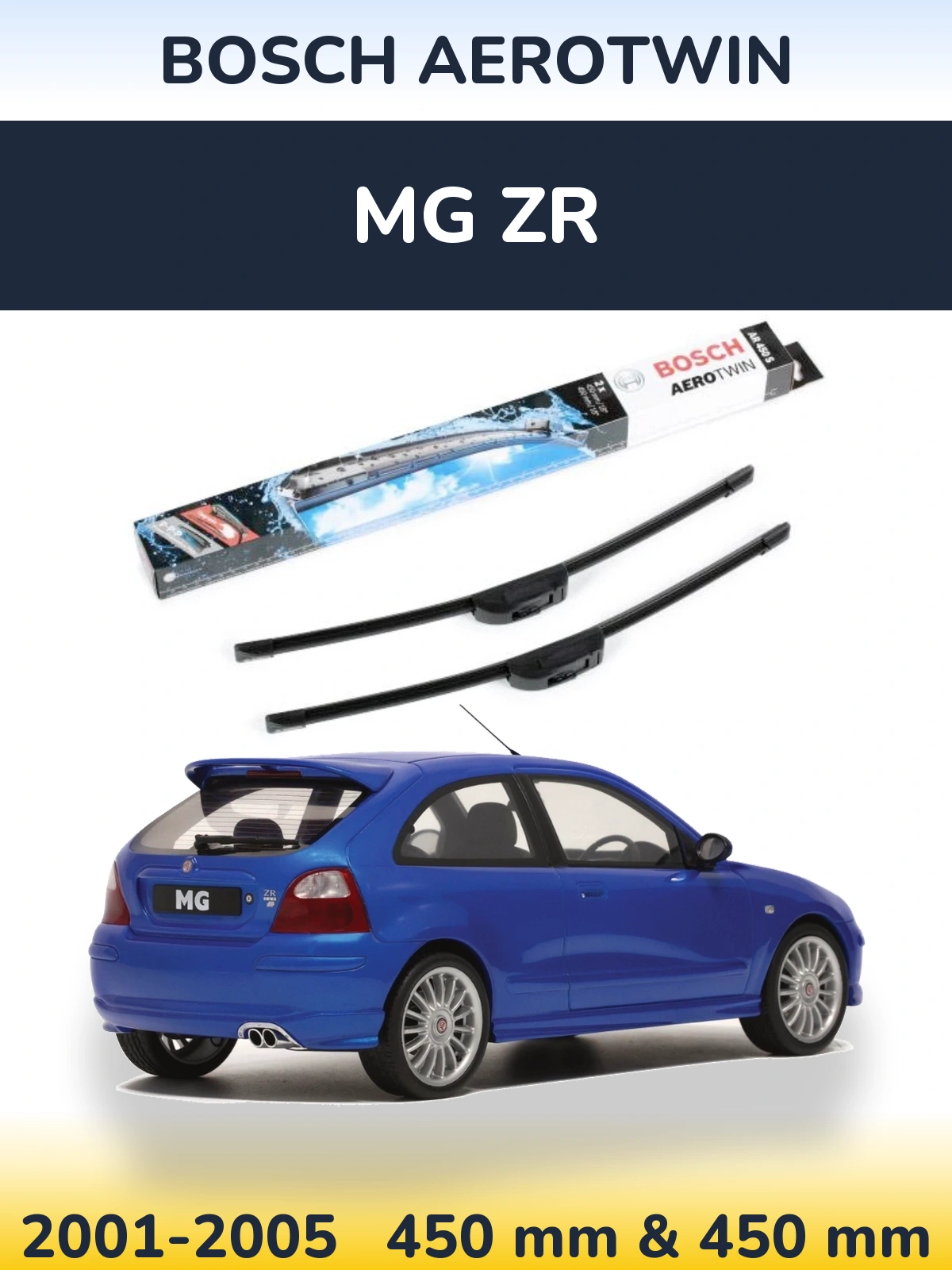 Front wiper blade set BOSCH AeroTwin 450 & 450 mm for MG ZR 2001-2005