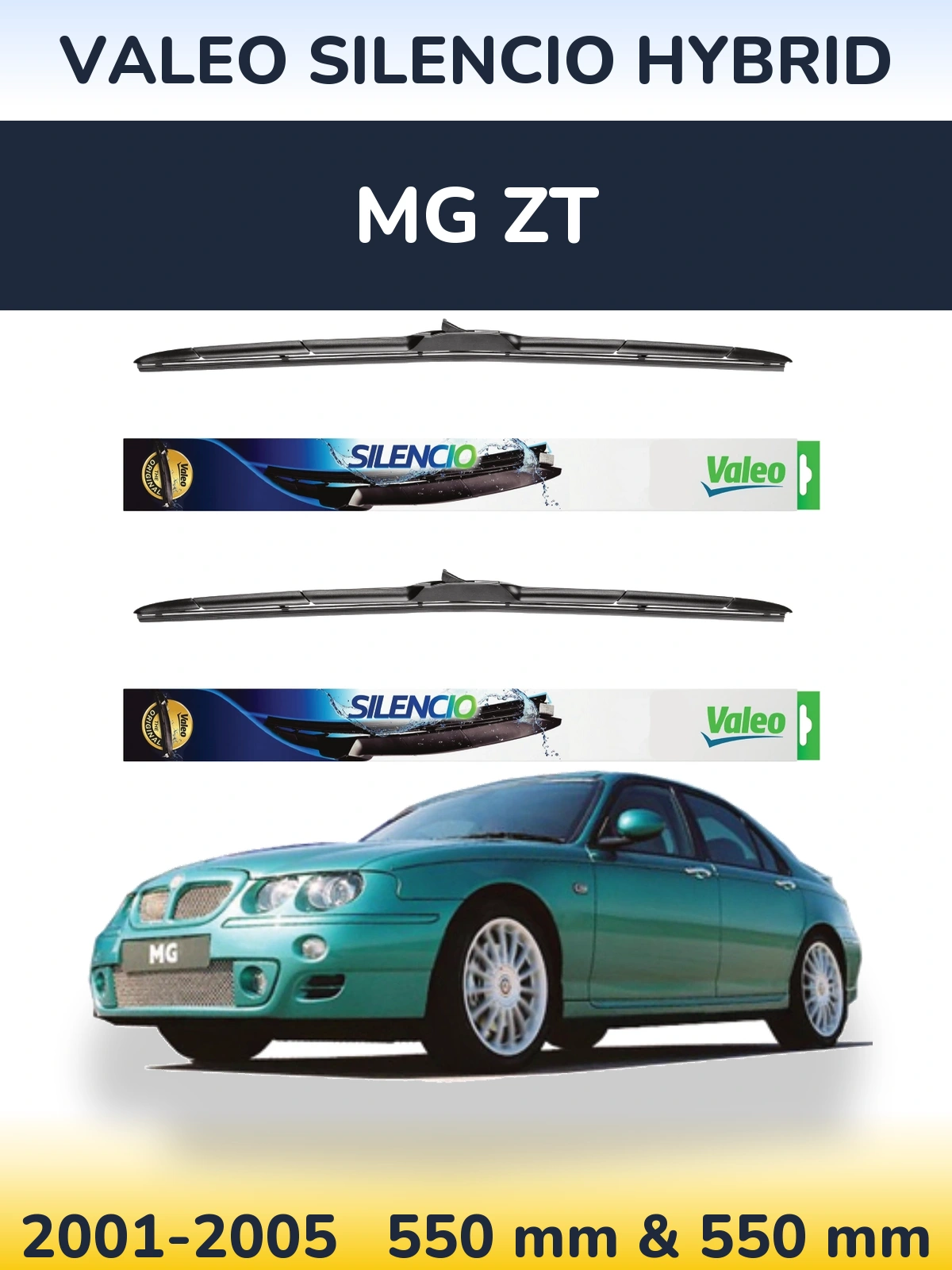 Front wiper blade set Valeo Silencio Hybrid 550 & 550 mm for MG ZT 2001-2005